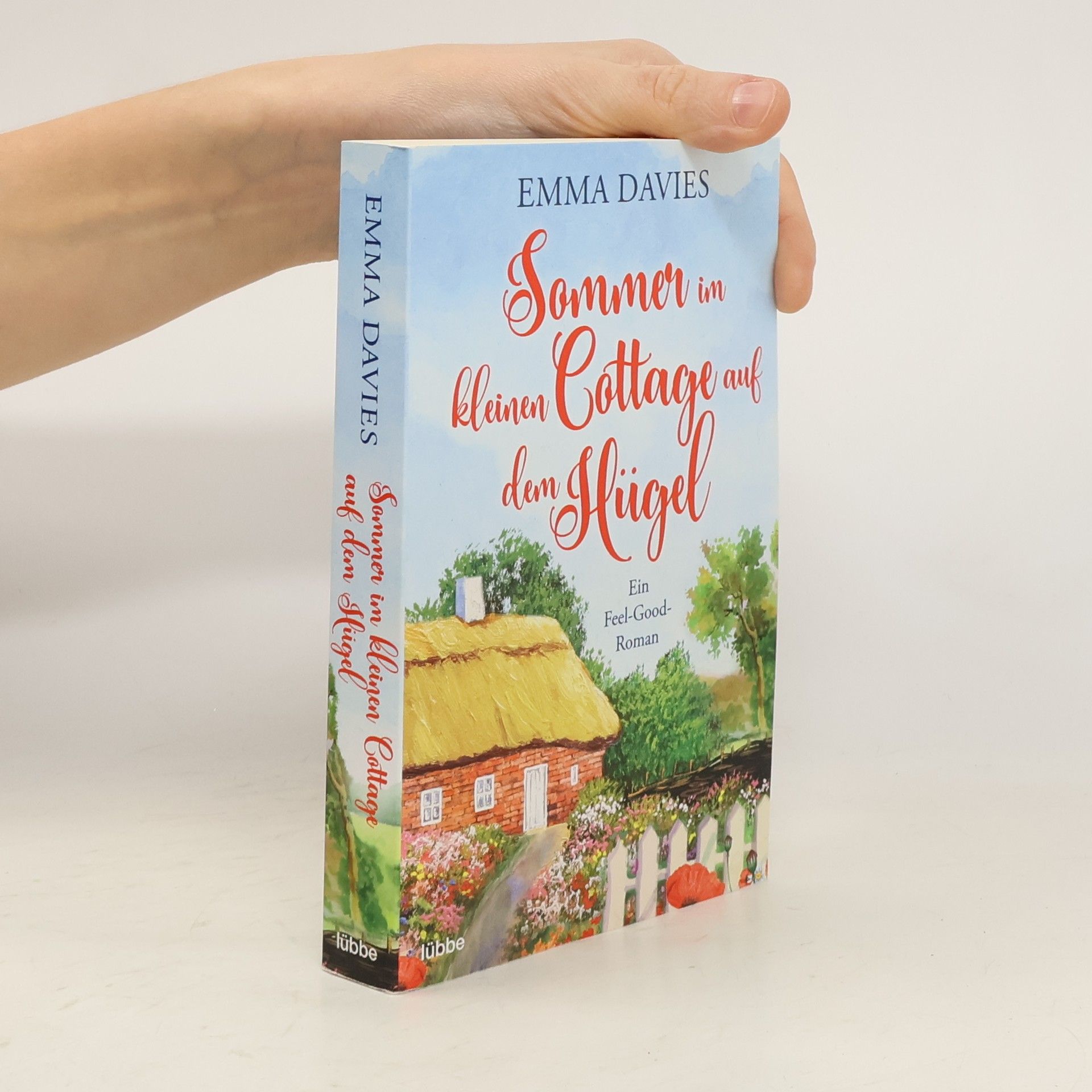 Emma Davies Sommer im kleinen Cottage auf dem Hügel