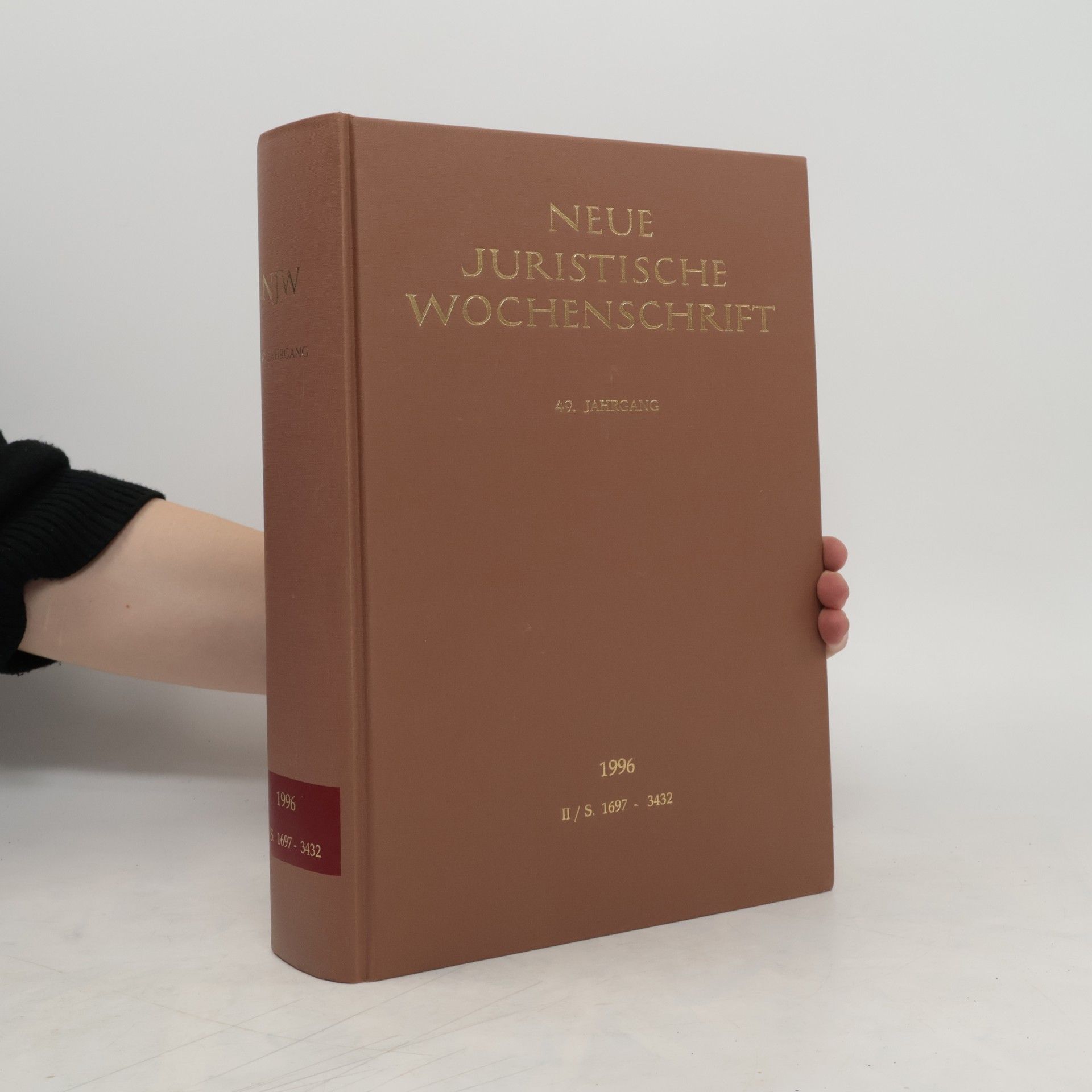 Autorenkollektiv Neue Juristische Wochenschrift 49. Jahrgang 1996. II/S. 1697-3432