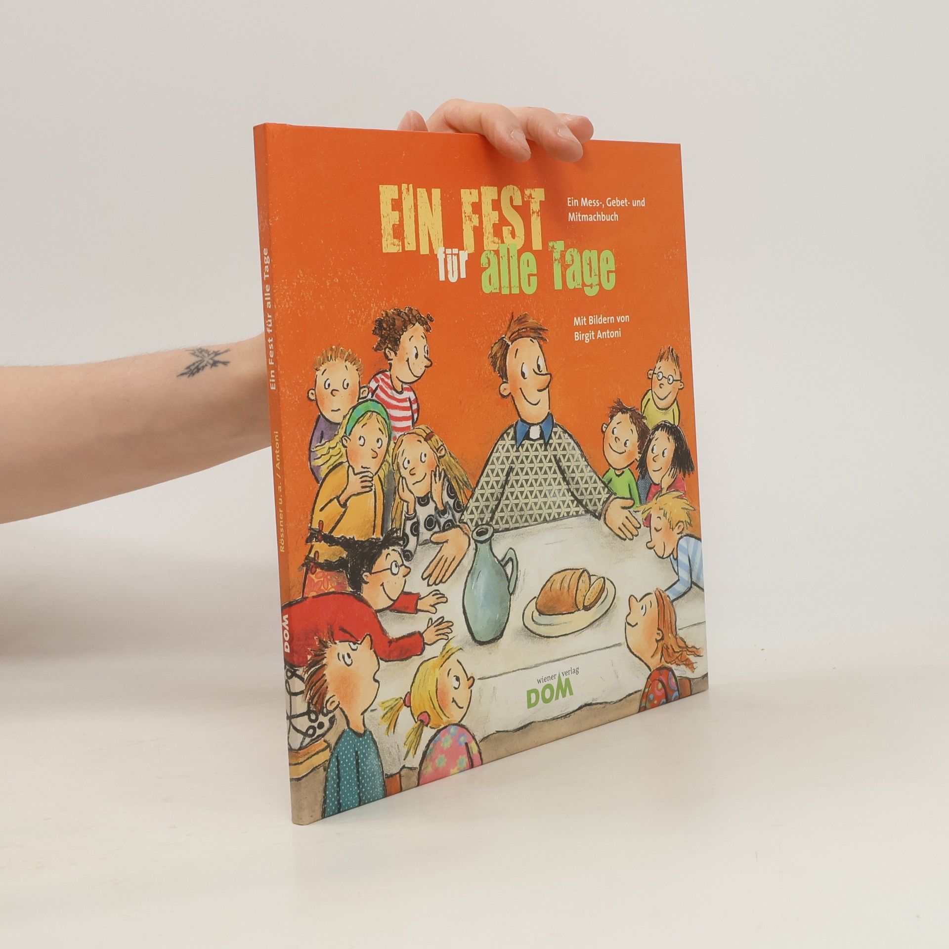 Autorenkollektiv Ein Fest für alle Tage