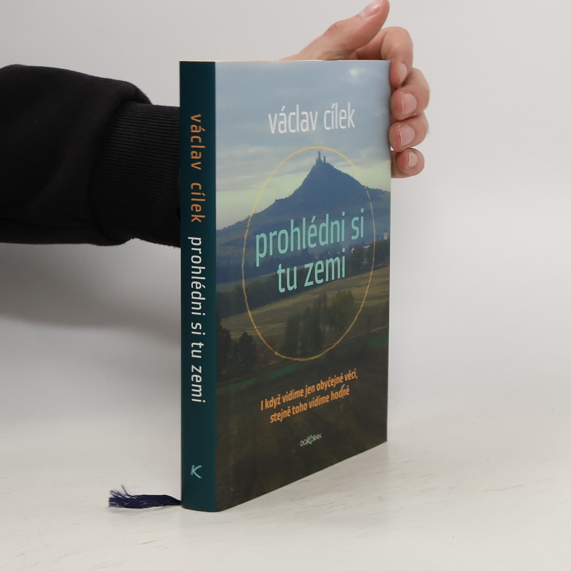 Václav Cílek Prohlédni si tu zemi