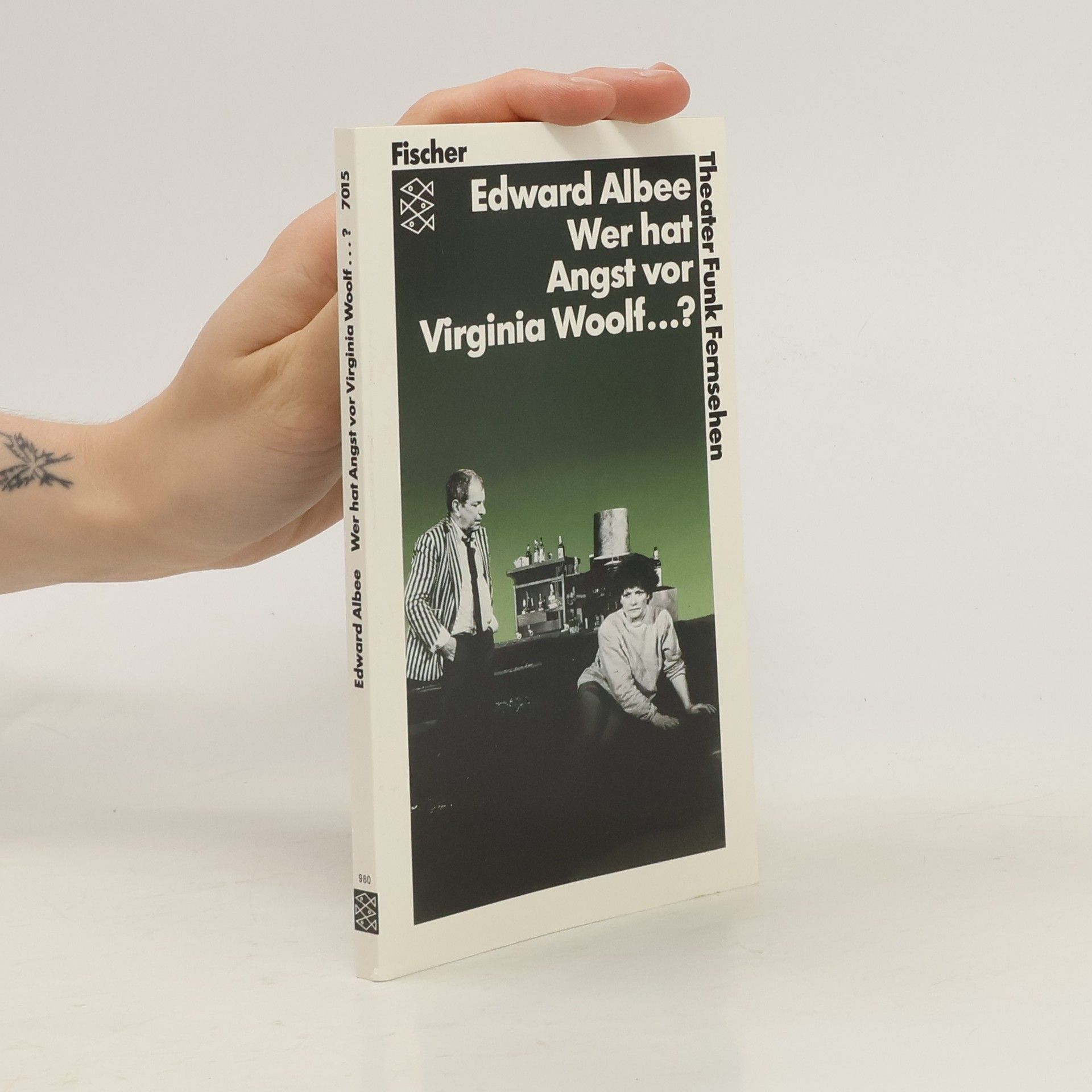 Edward Albee Wer hat Angst vor Virginia Woolf ...?
