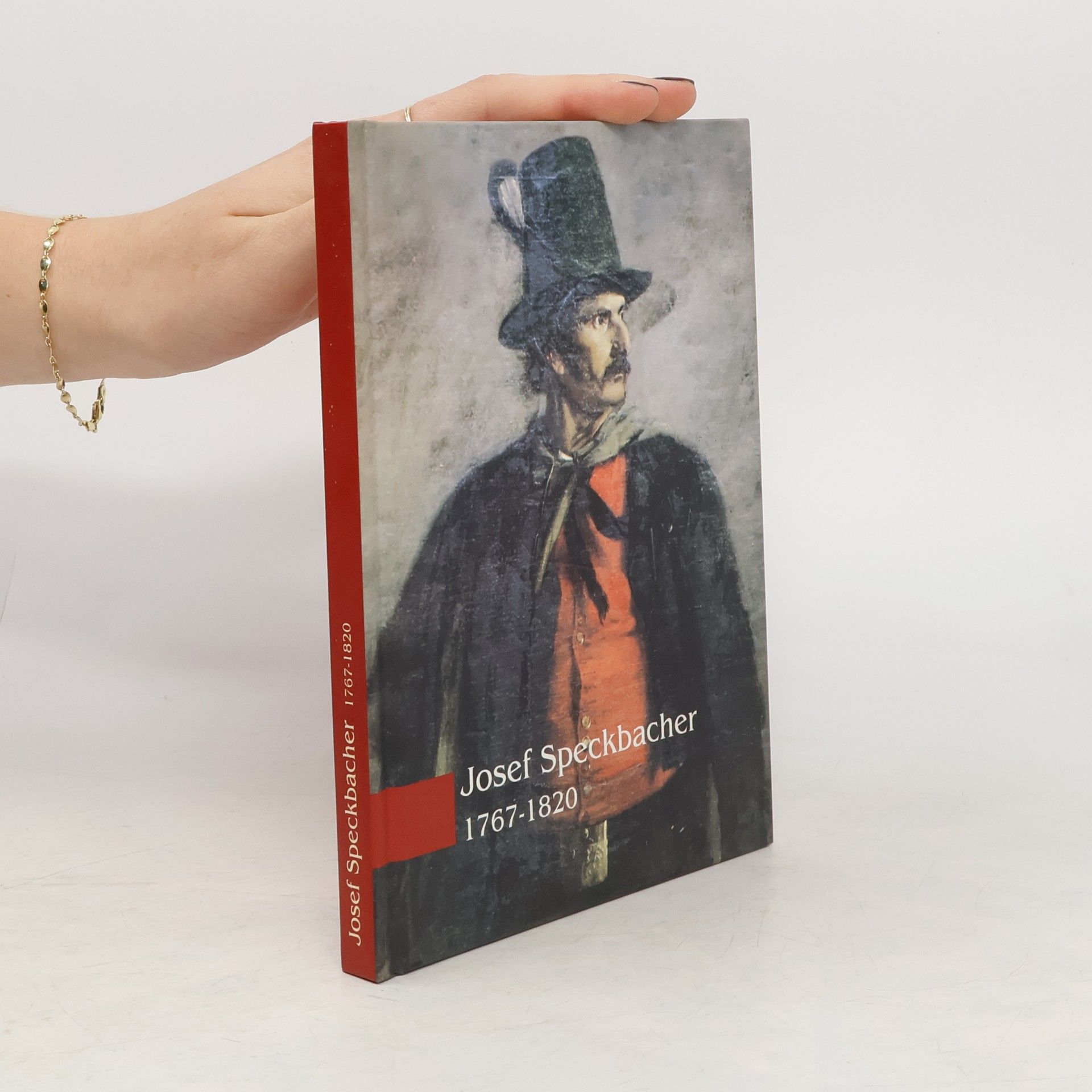 Collectif d'auteurs Josef Speckbacher 1767-1820