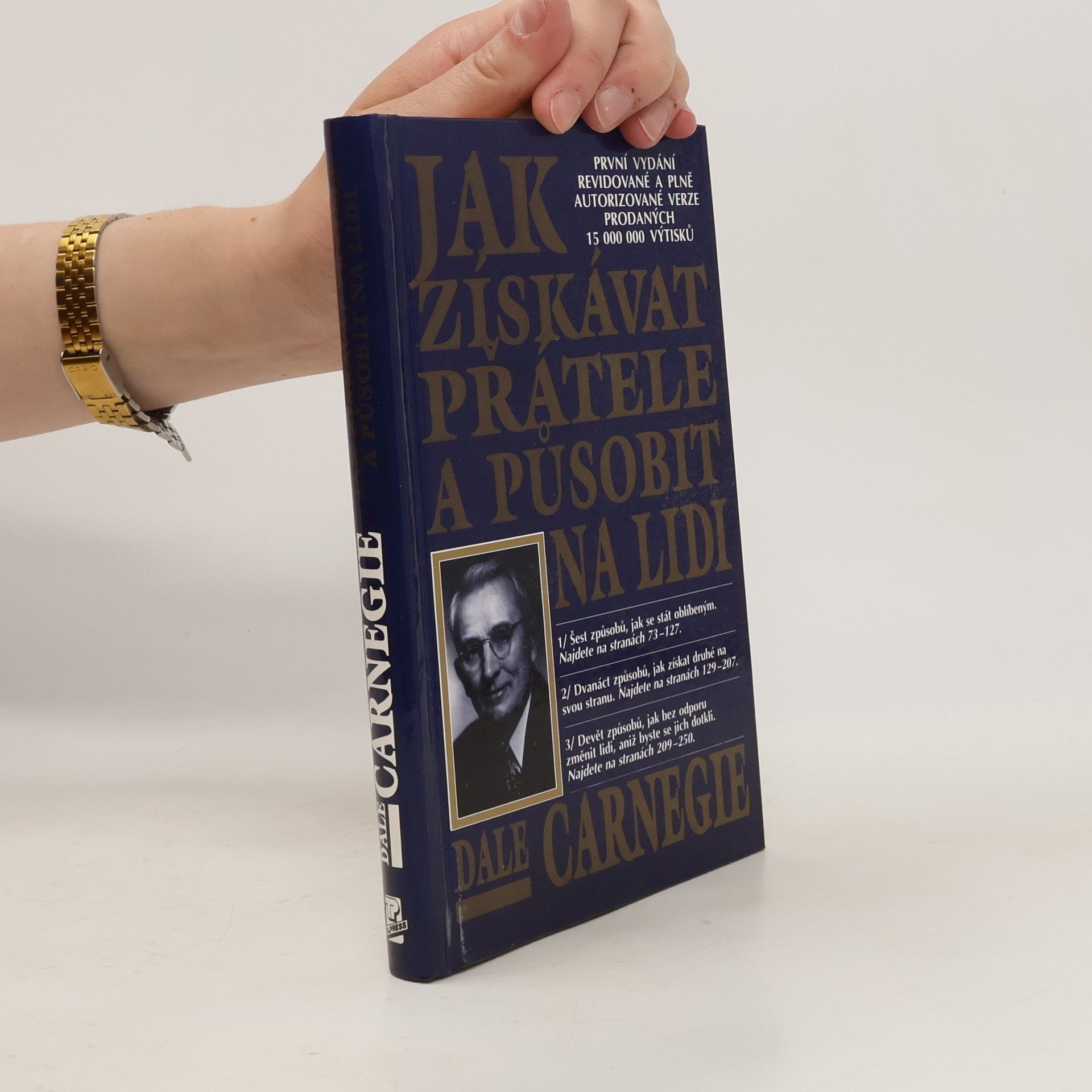 Dale Carnegie Jak získávat přátele a působit na lidi