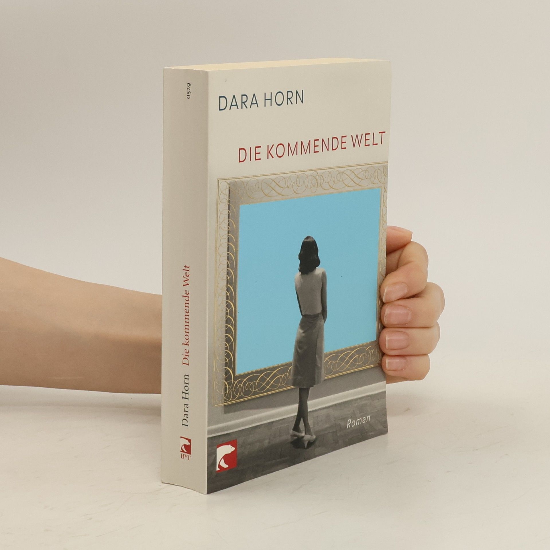 Dara Horn Die kommende welt