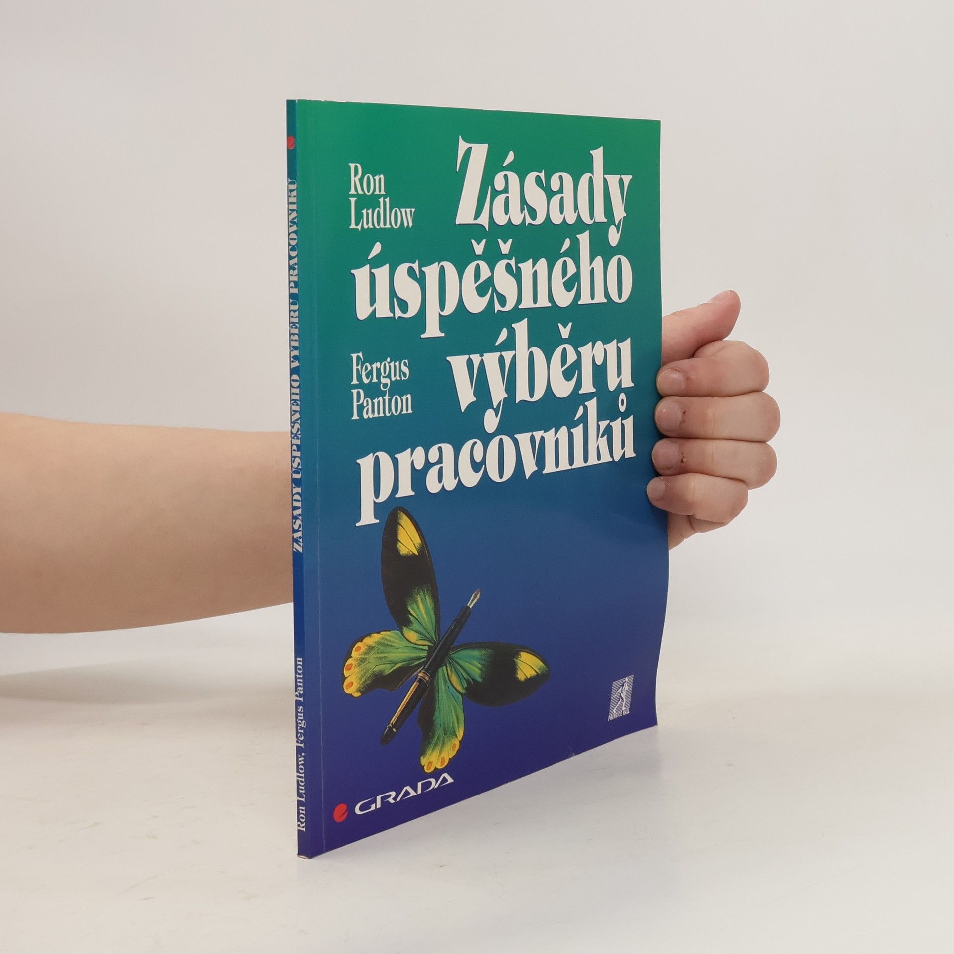 Ron Ludlow Zásady úspěšného výběru pracovníků