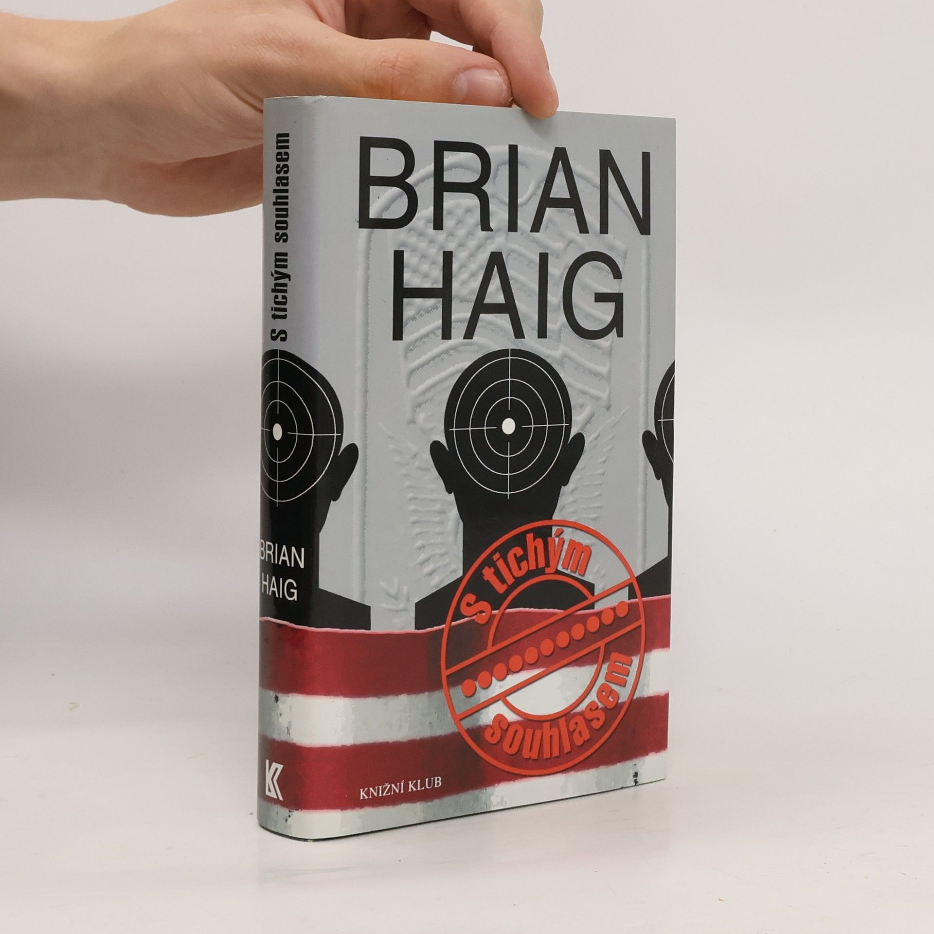 Brian Haig S tichým souhlasem