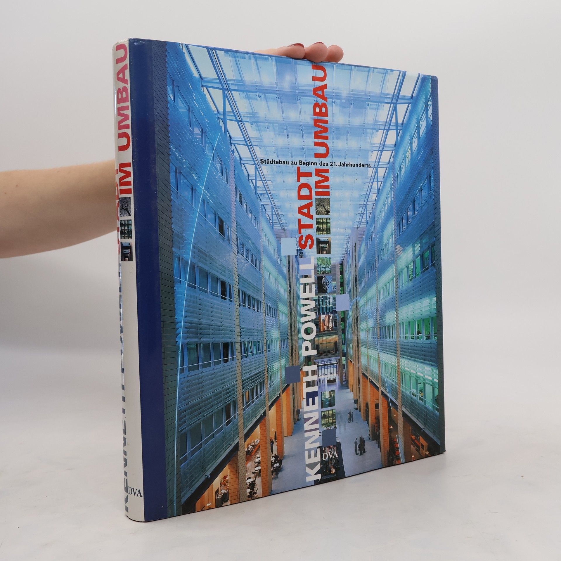 Kenneth Powell Stadt im Umbau