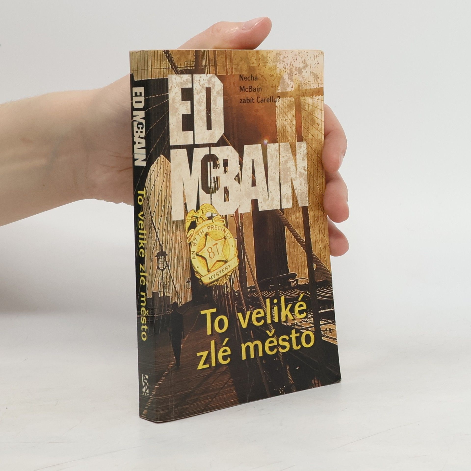 Ed McBain To veliké zlé město