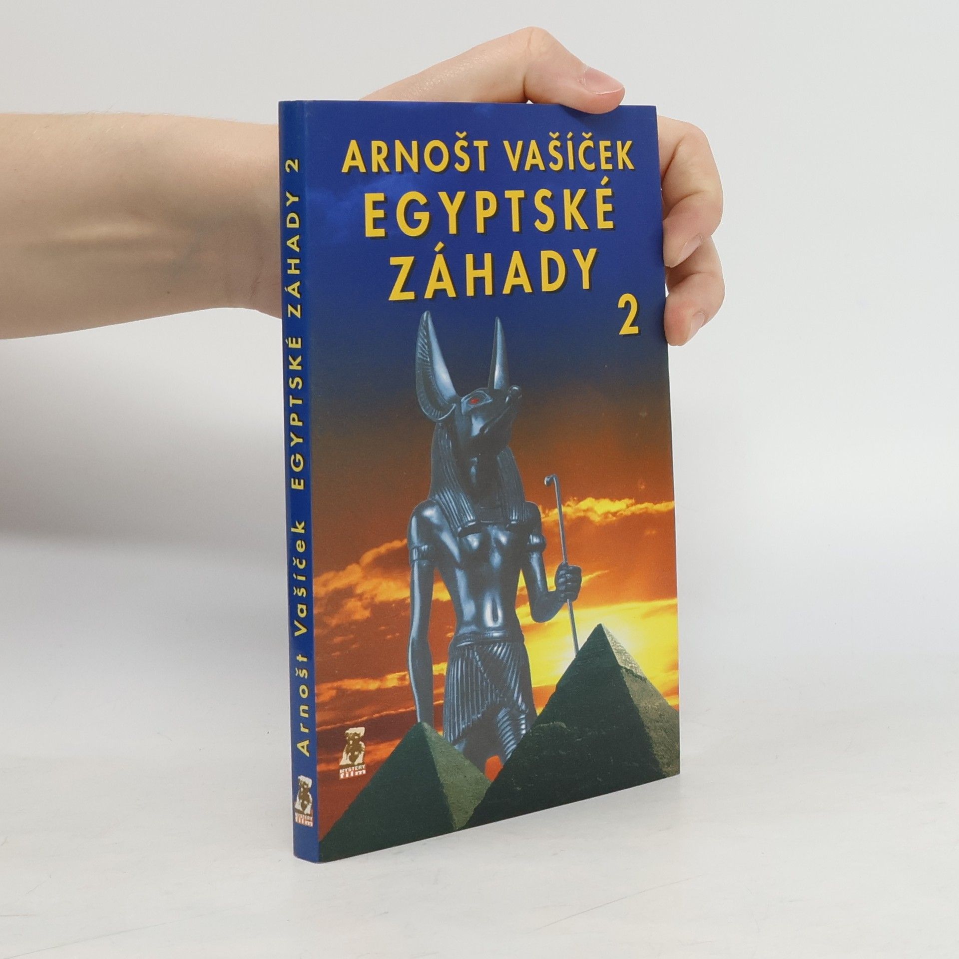 Arnošt Vašíček Egyptské záhady. 2. díl