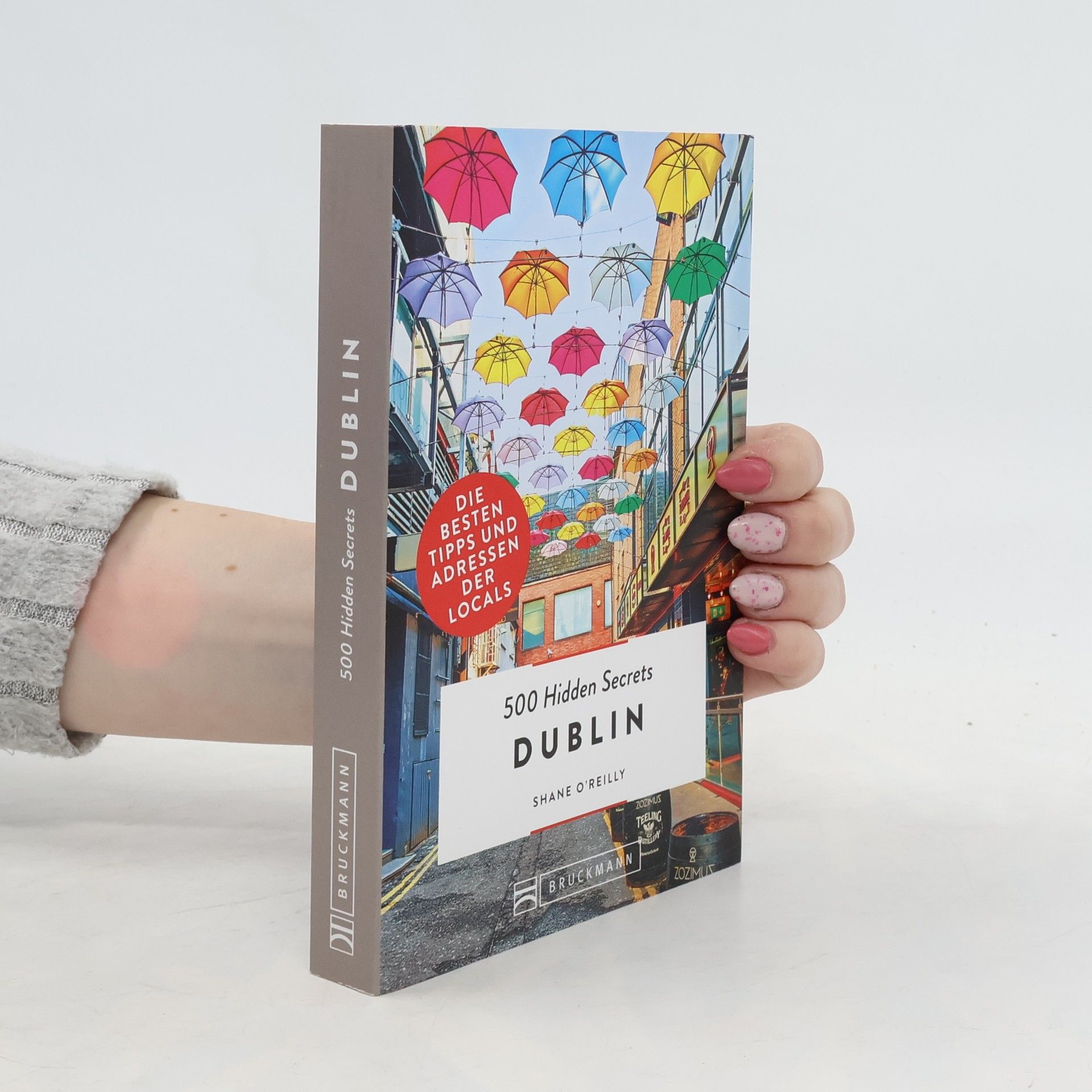 Shane OReilly 500 hidden secrets Dublin