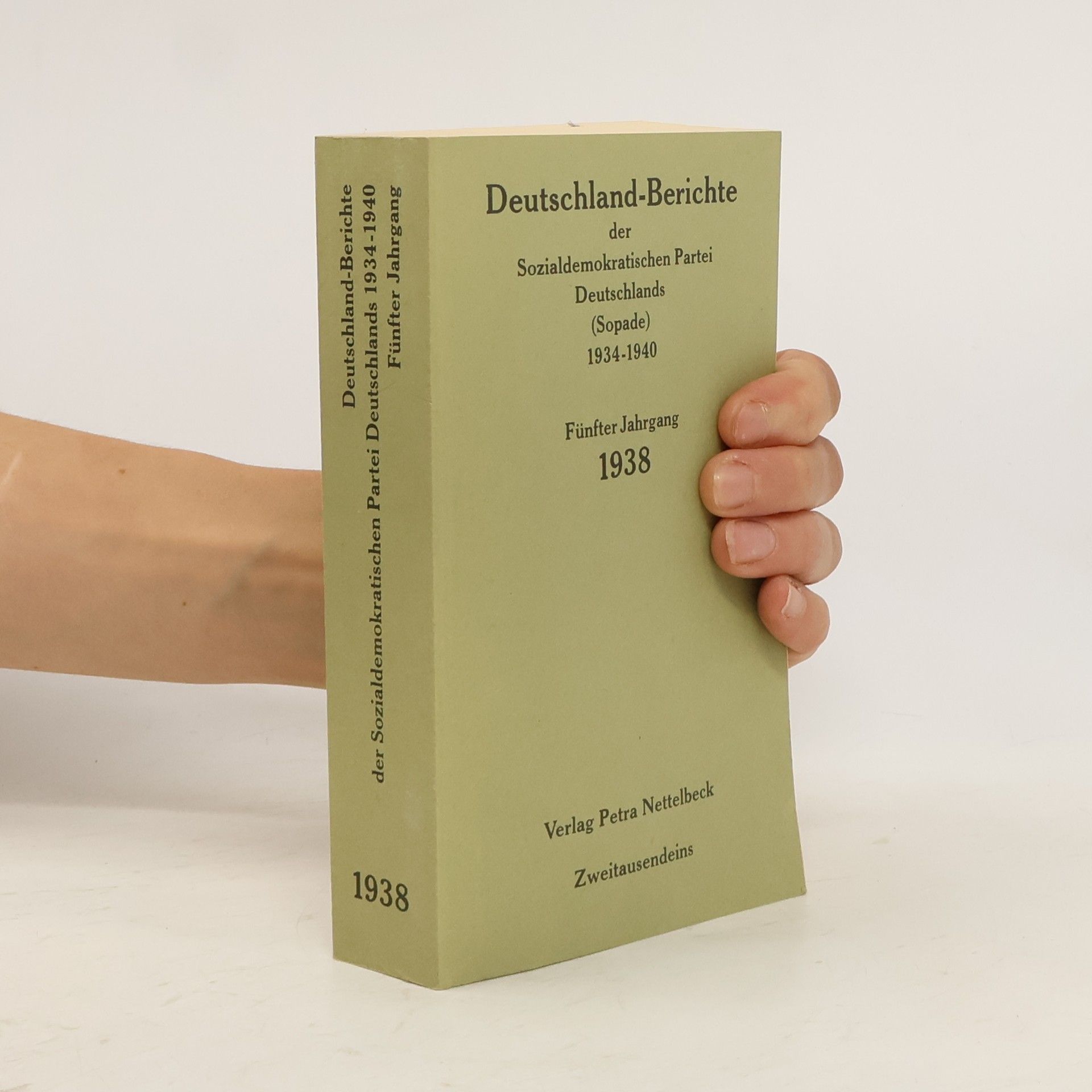 kolektiv Deutschland-Berichte der Sozialdemokratischen Partei Deutschlands (Sopade) 1934-1940