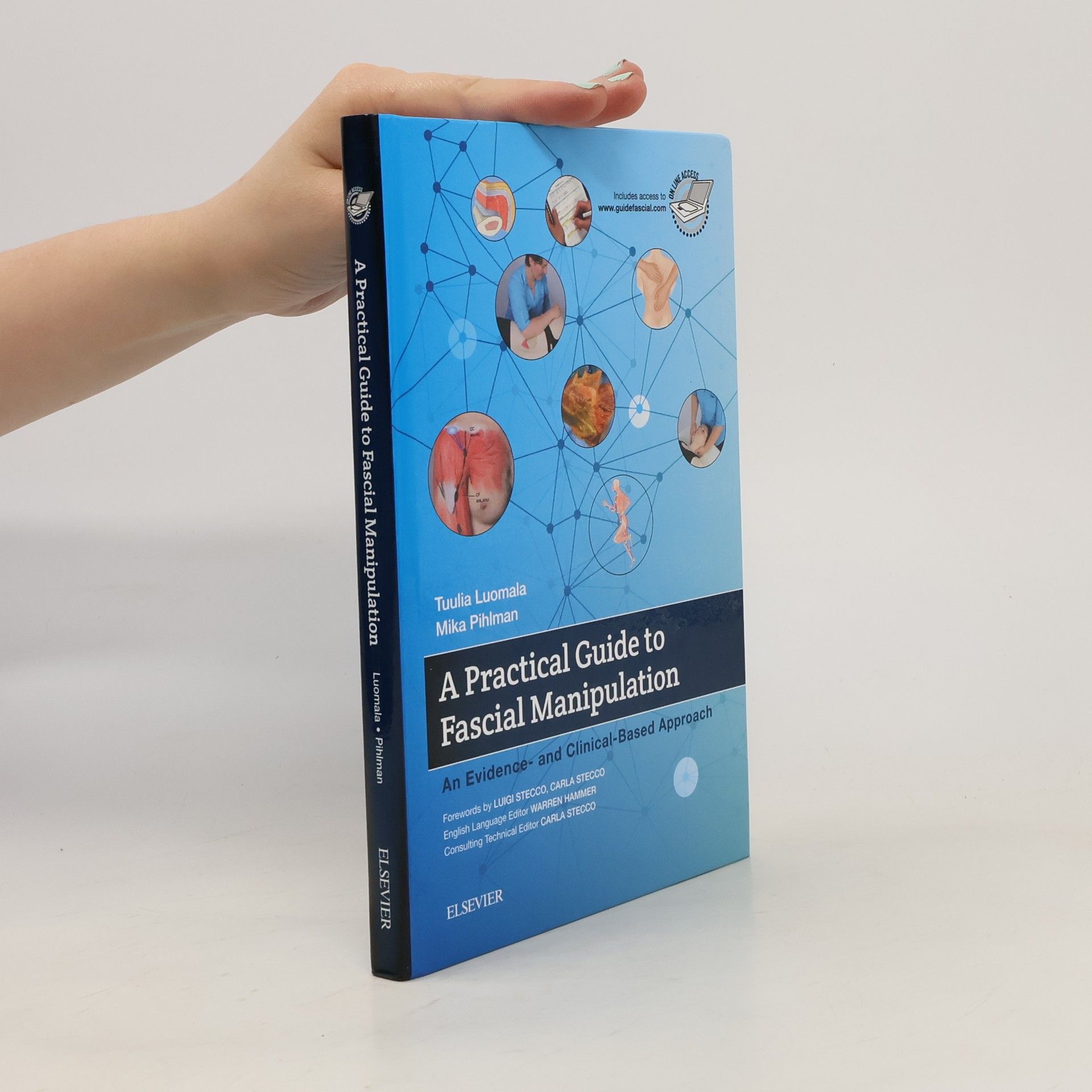 Tuulia Luomala A Practical Guide to Fascial Manipulation
