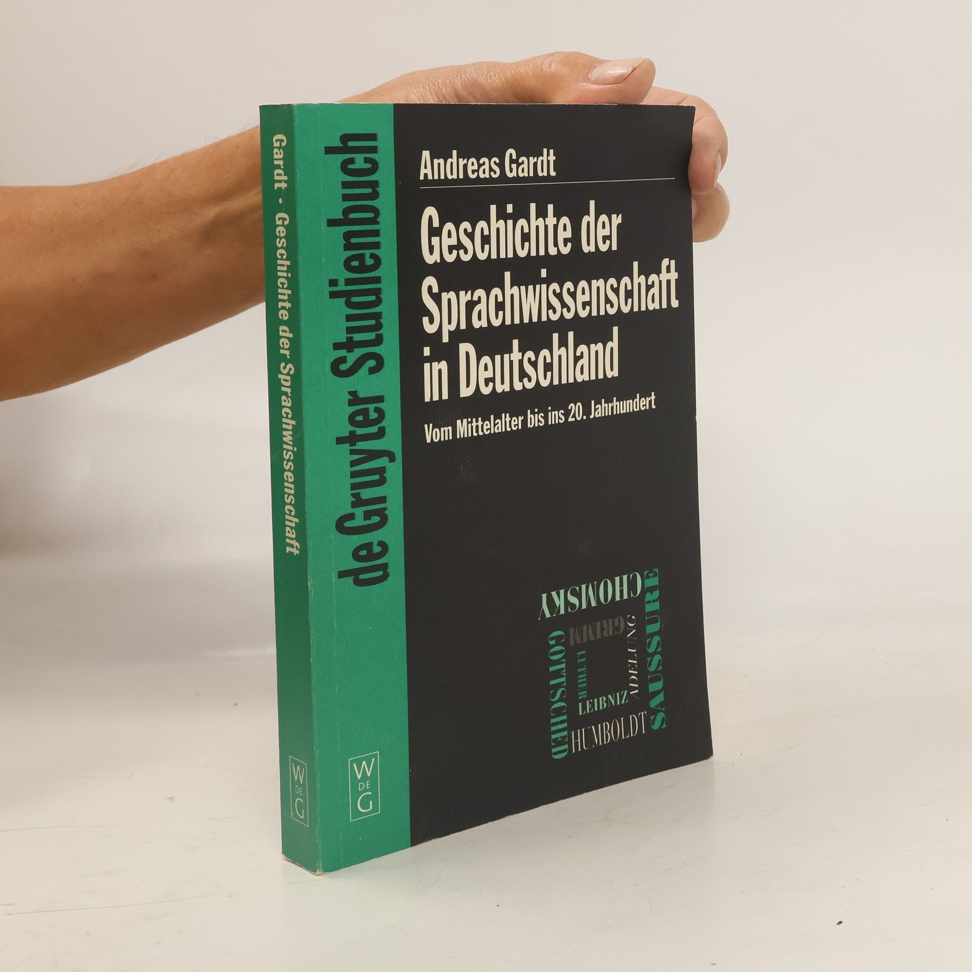 Andreas Gardt Geschichte der Sprachwissenschaft in Deutschland