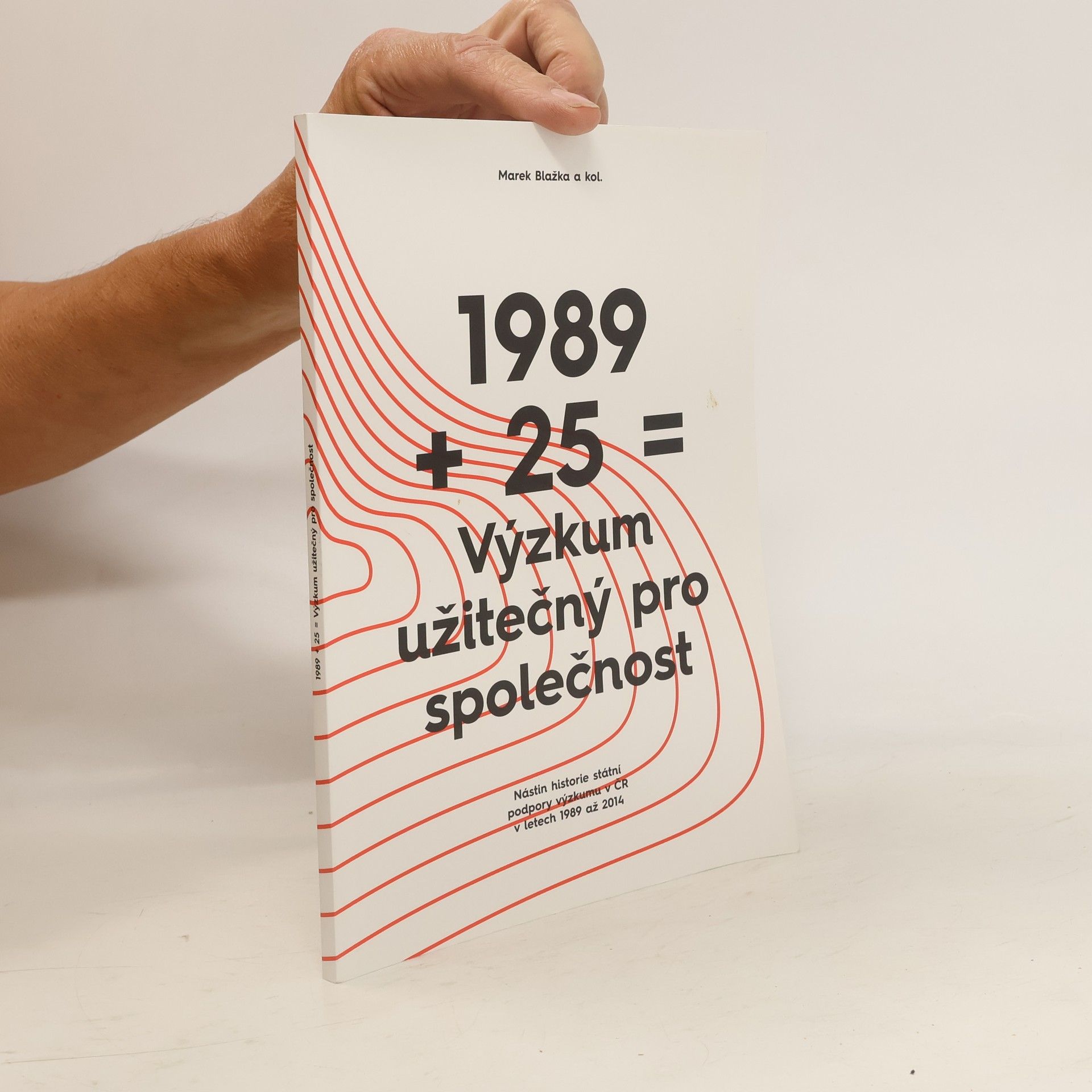 Marek Blažka 1989 + 25 = výzkum užitečný pro společnost