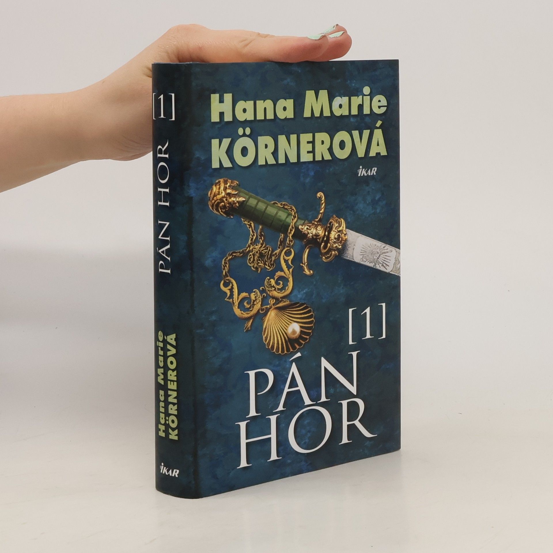 Hana Marie Körnerová Pán hor, 1. díl