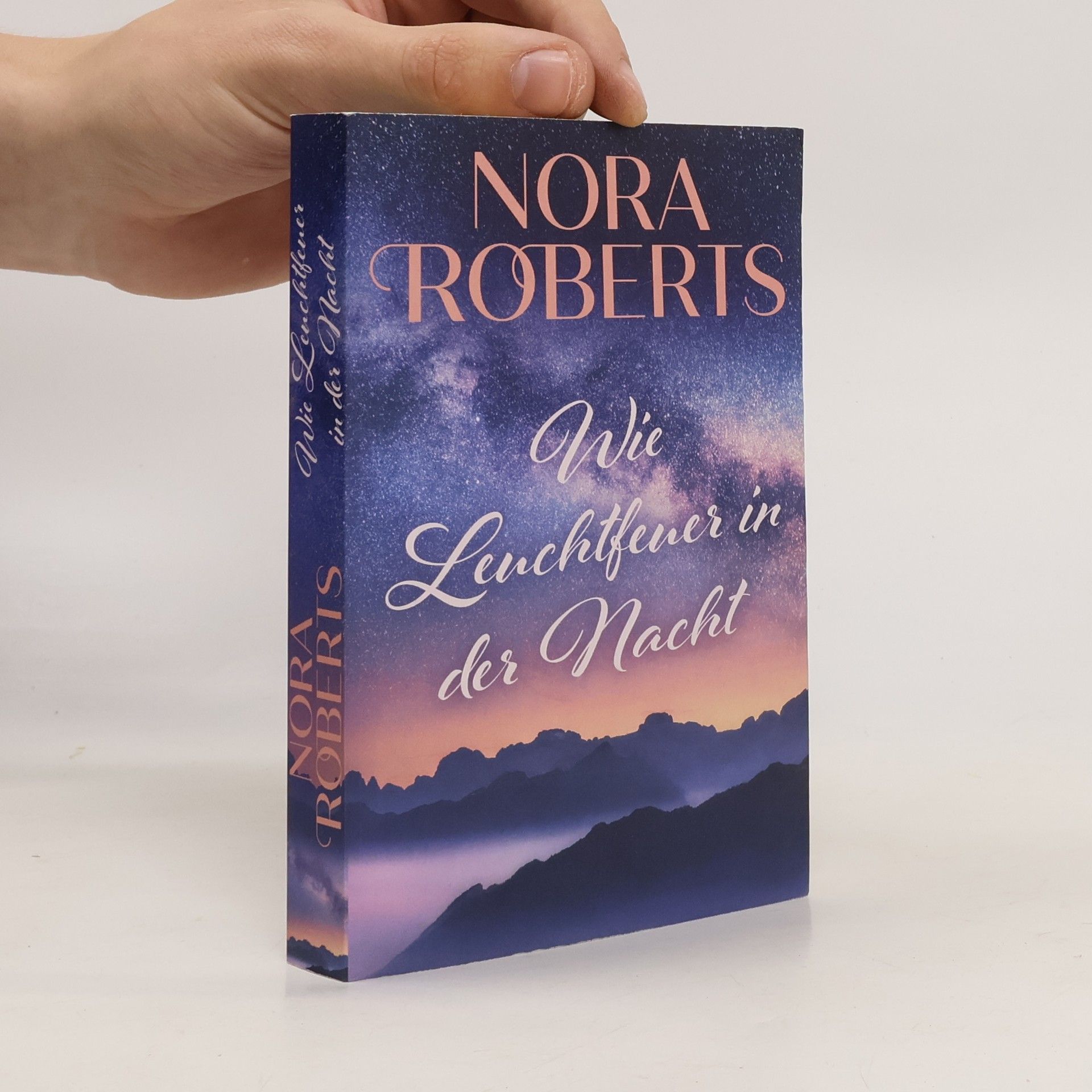 Nora Roberts Wie Leuchtfener in der Nacht