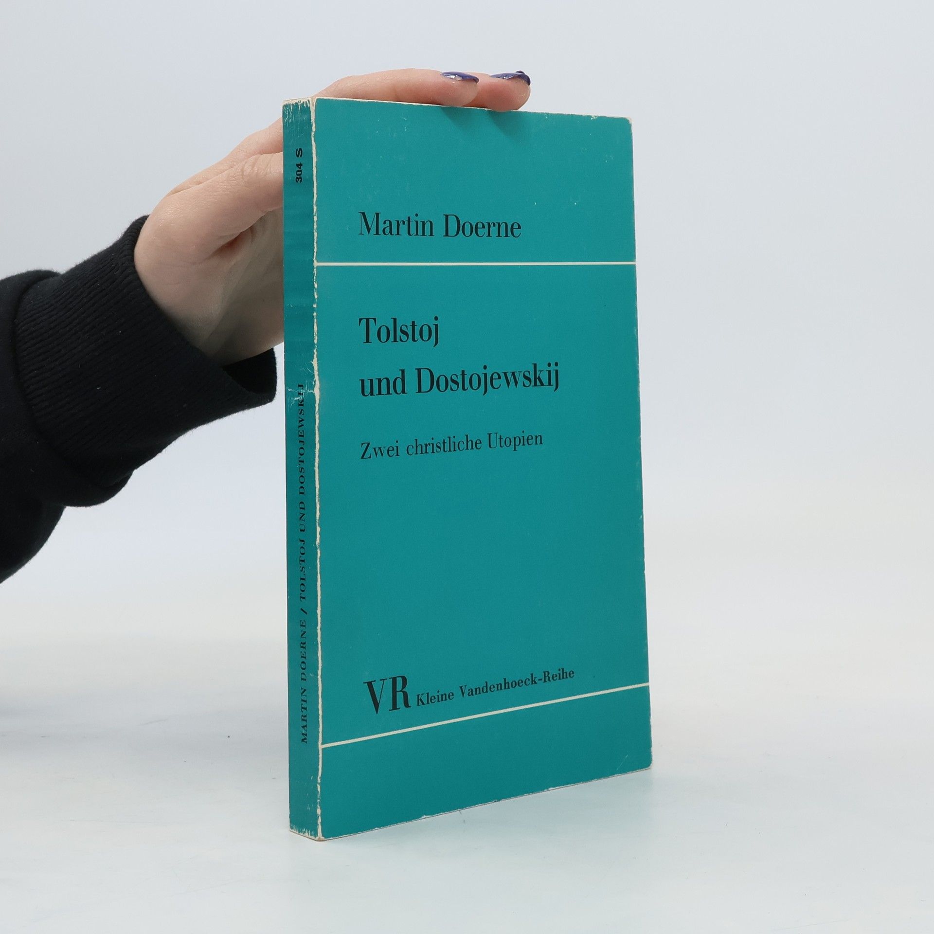 Martin Doerne Tolstoj und Dostojewskij