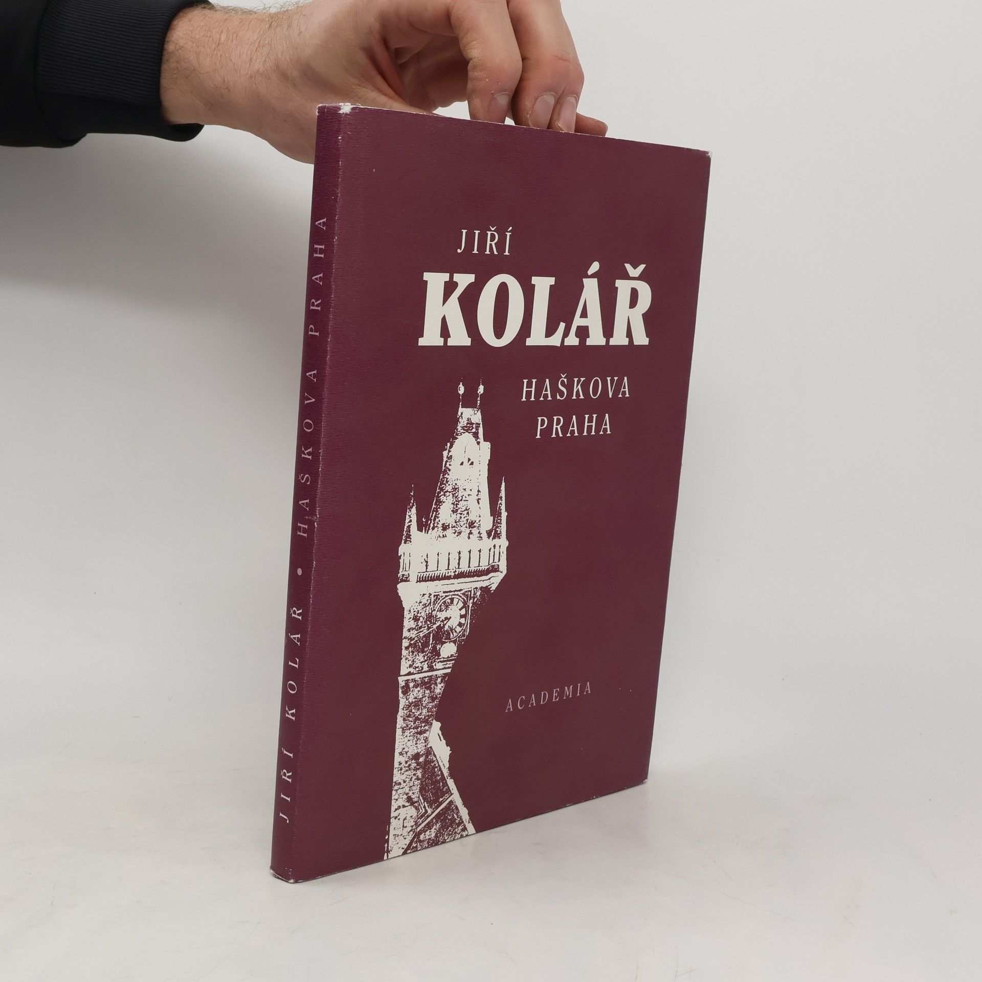 Jiří Kolář Haškova Praha