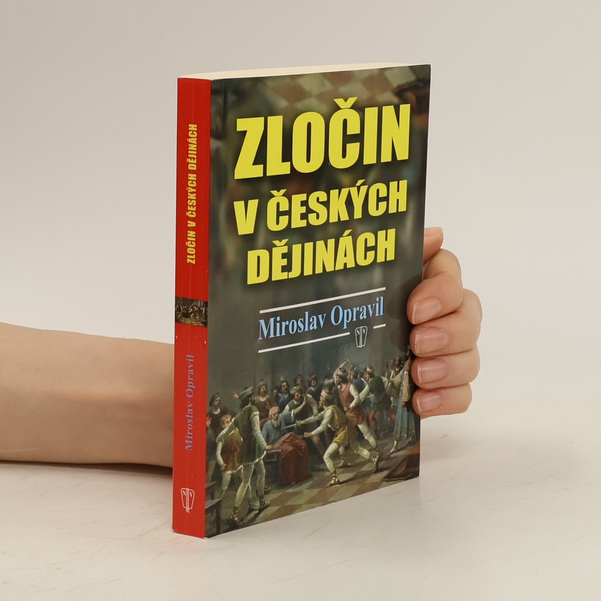Miroslav Opravil Zločin v českých dějinách