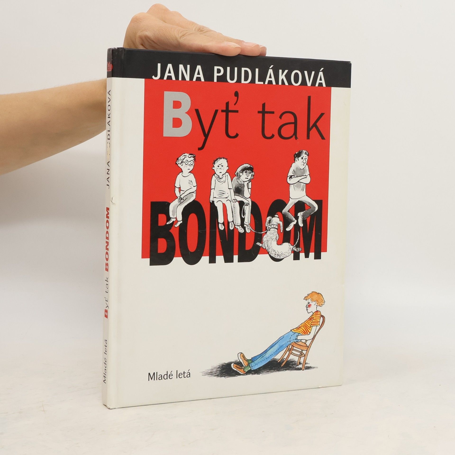 Jana Pudláková Byť tak Bondom