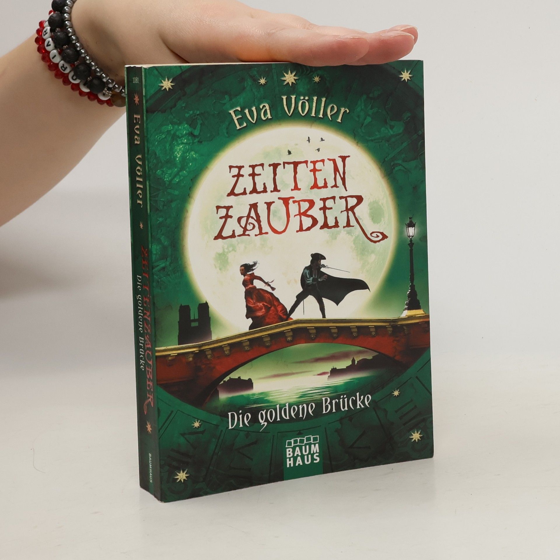 Eva Völler Zeitenzauber - die goldene Brücke