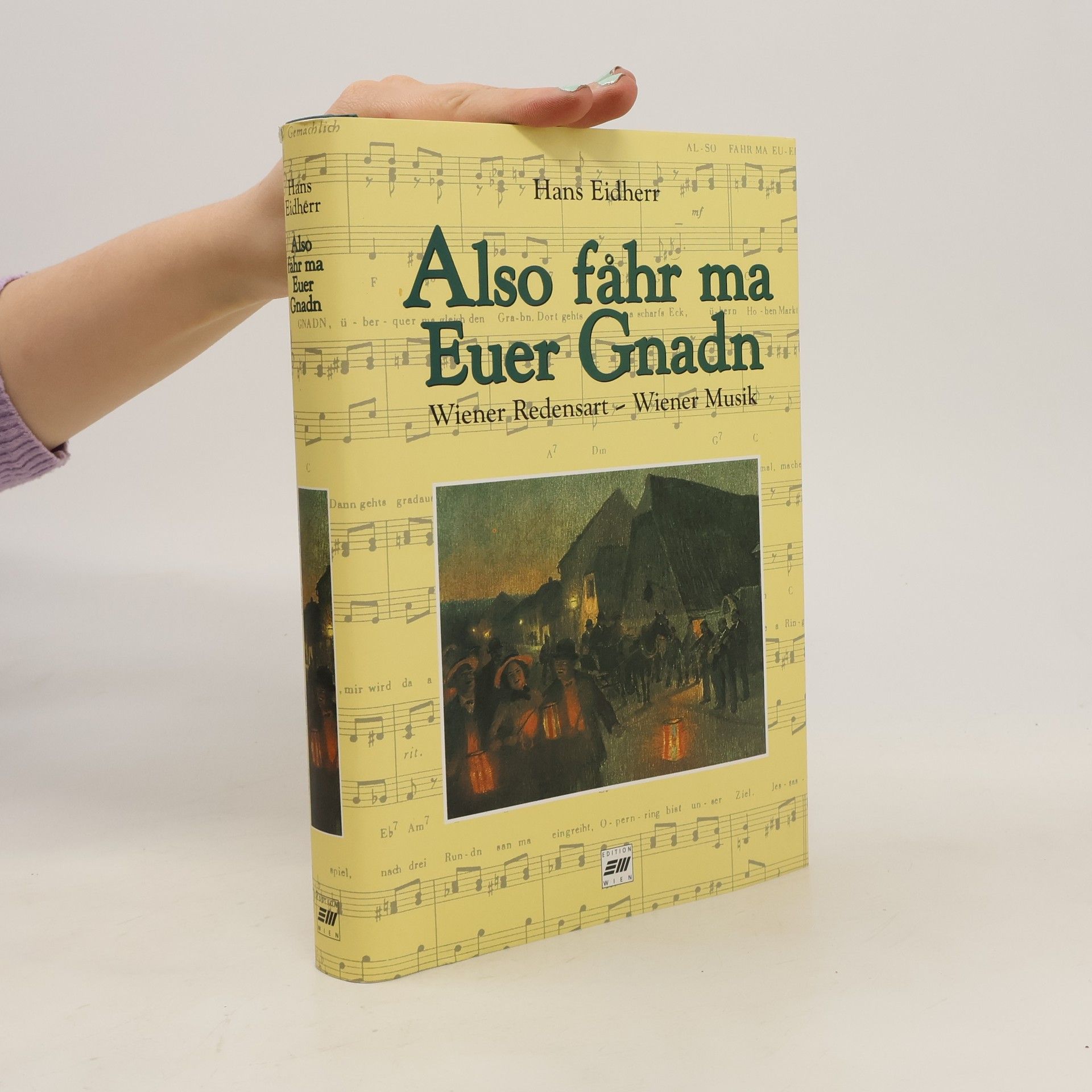 Hans Eidherr Also fåhr ma Euer Gnadn