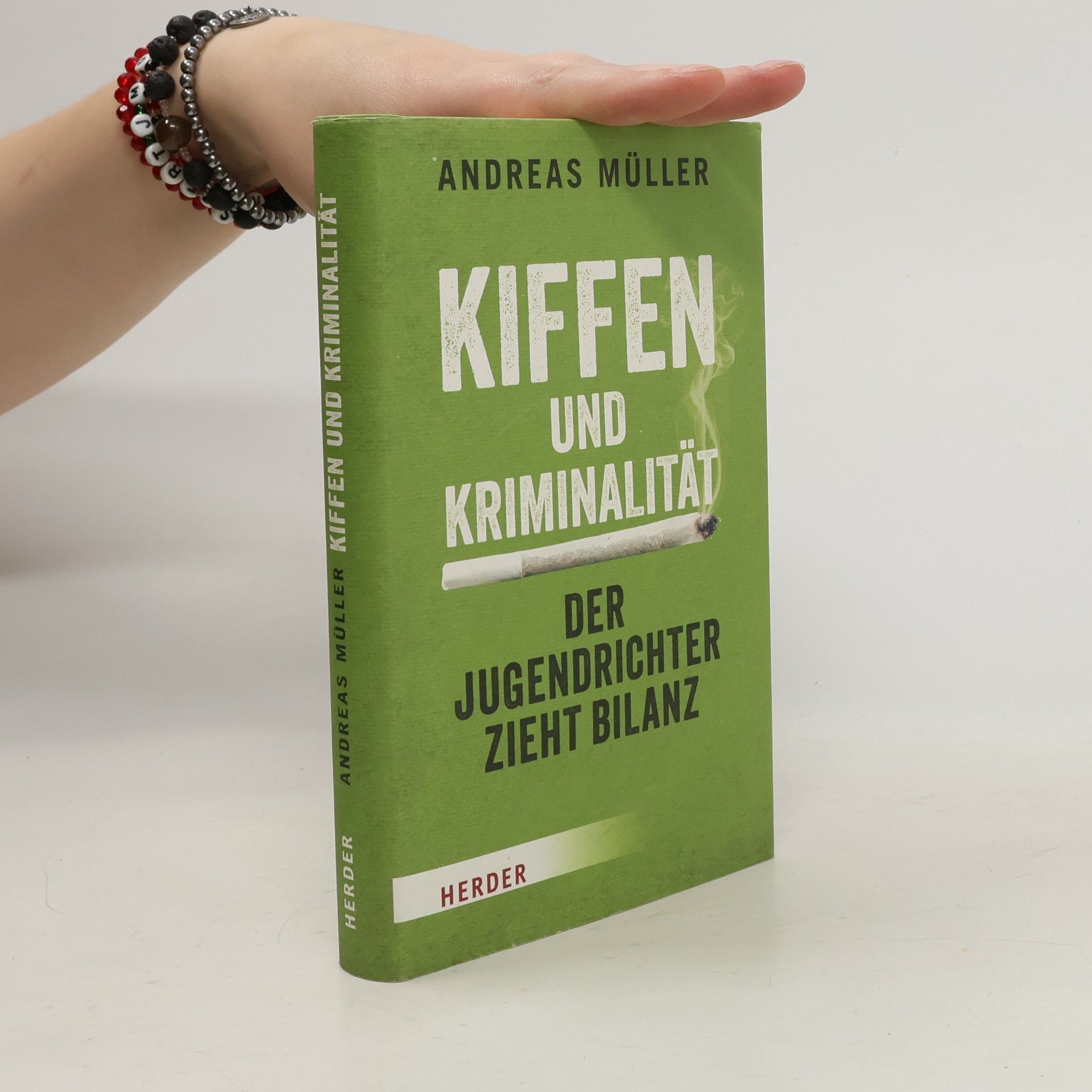 Andreas Müller Kiffen und Kriminalität