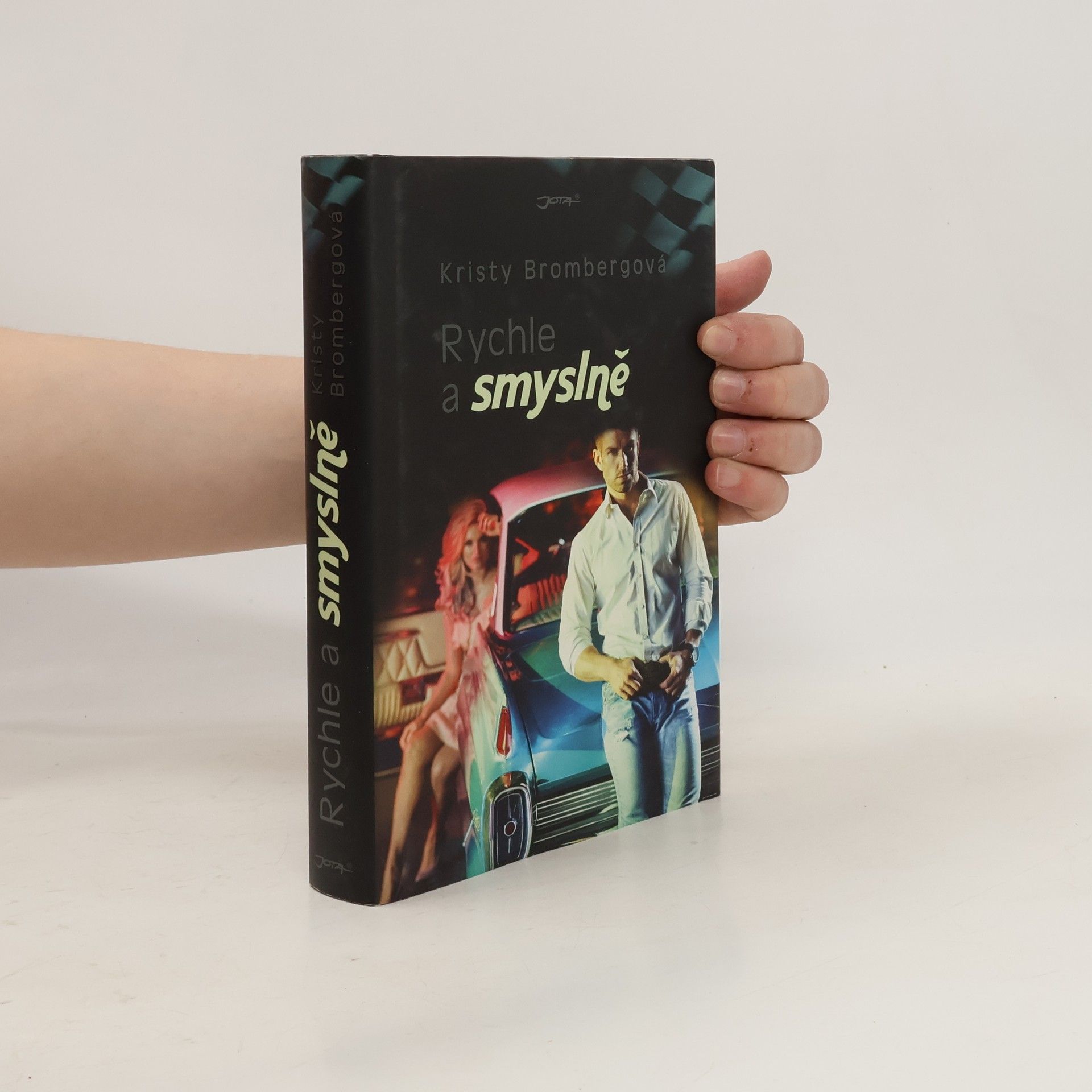 Jaroslava Novotná Rychle a smyslně