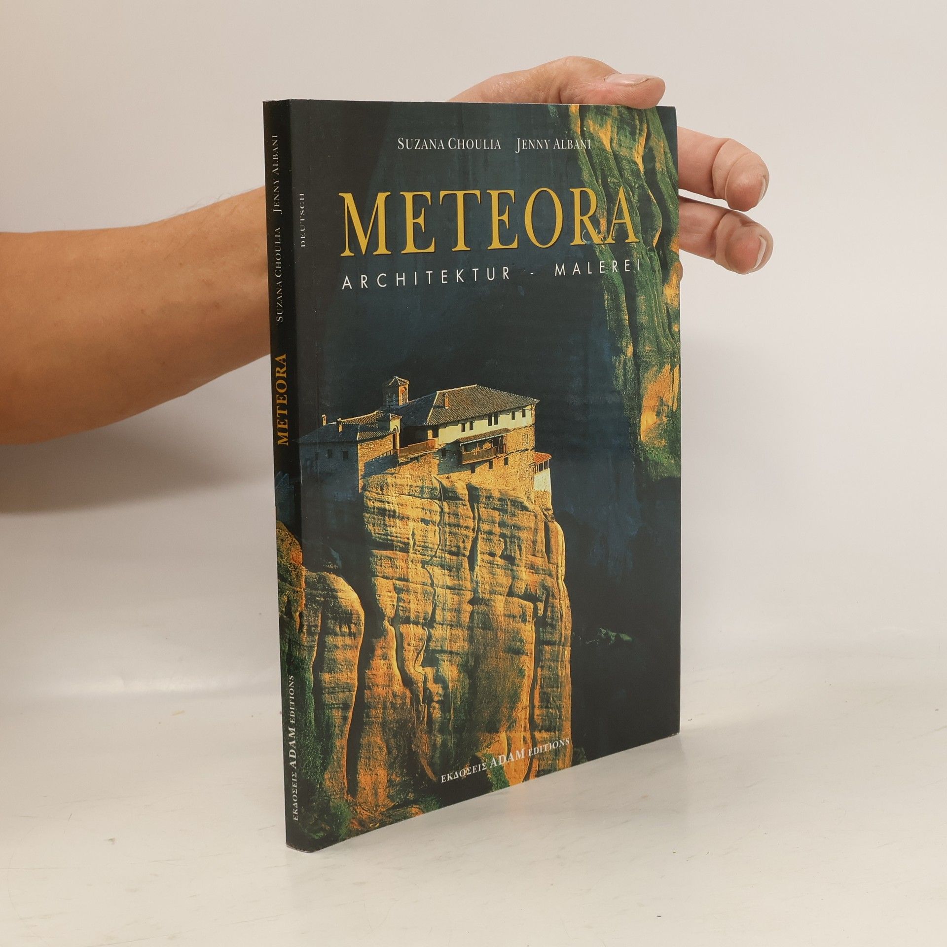 Meteora : Architektur - Malerei