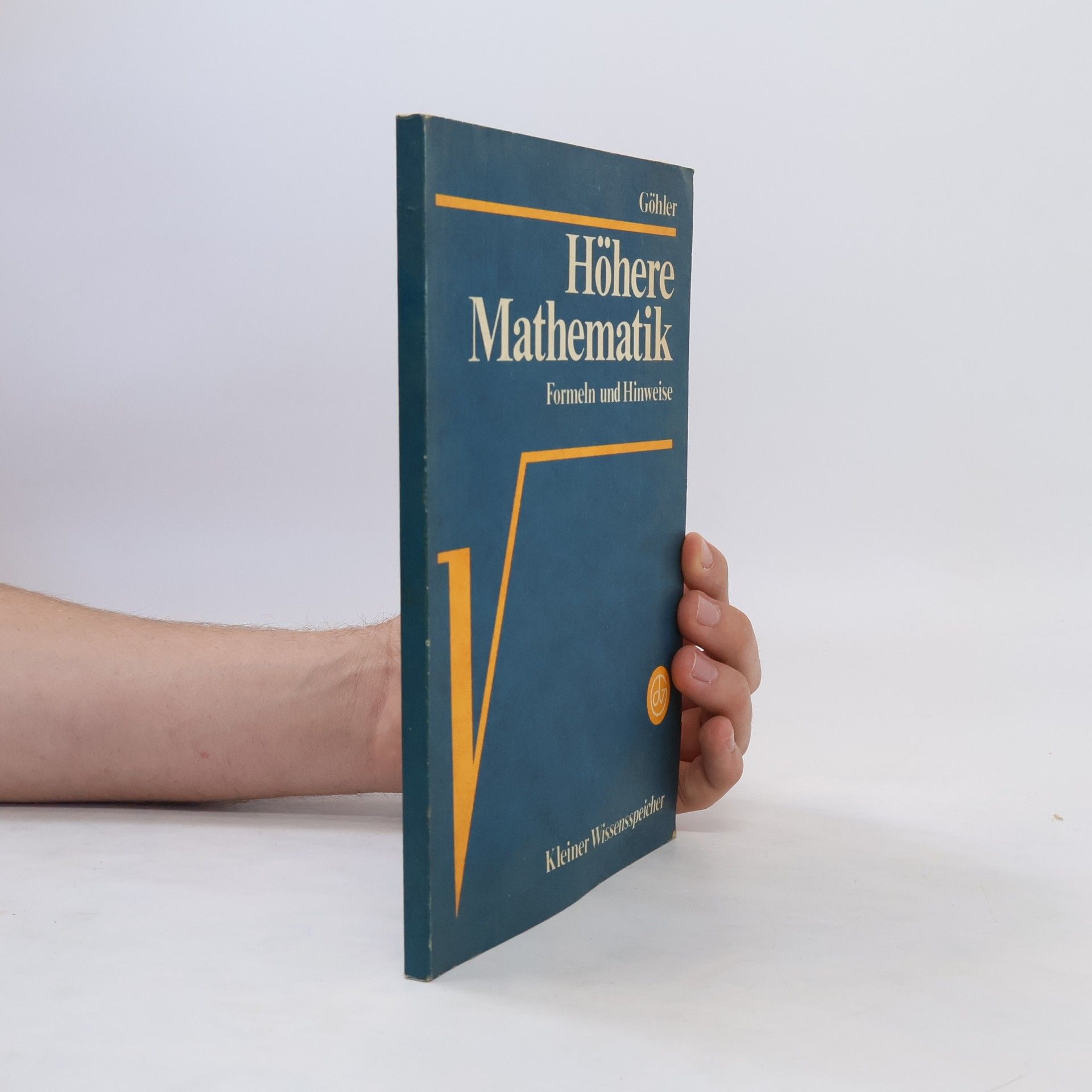 Wilhelm Göhler Höhere Mathematik