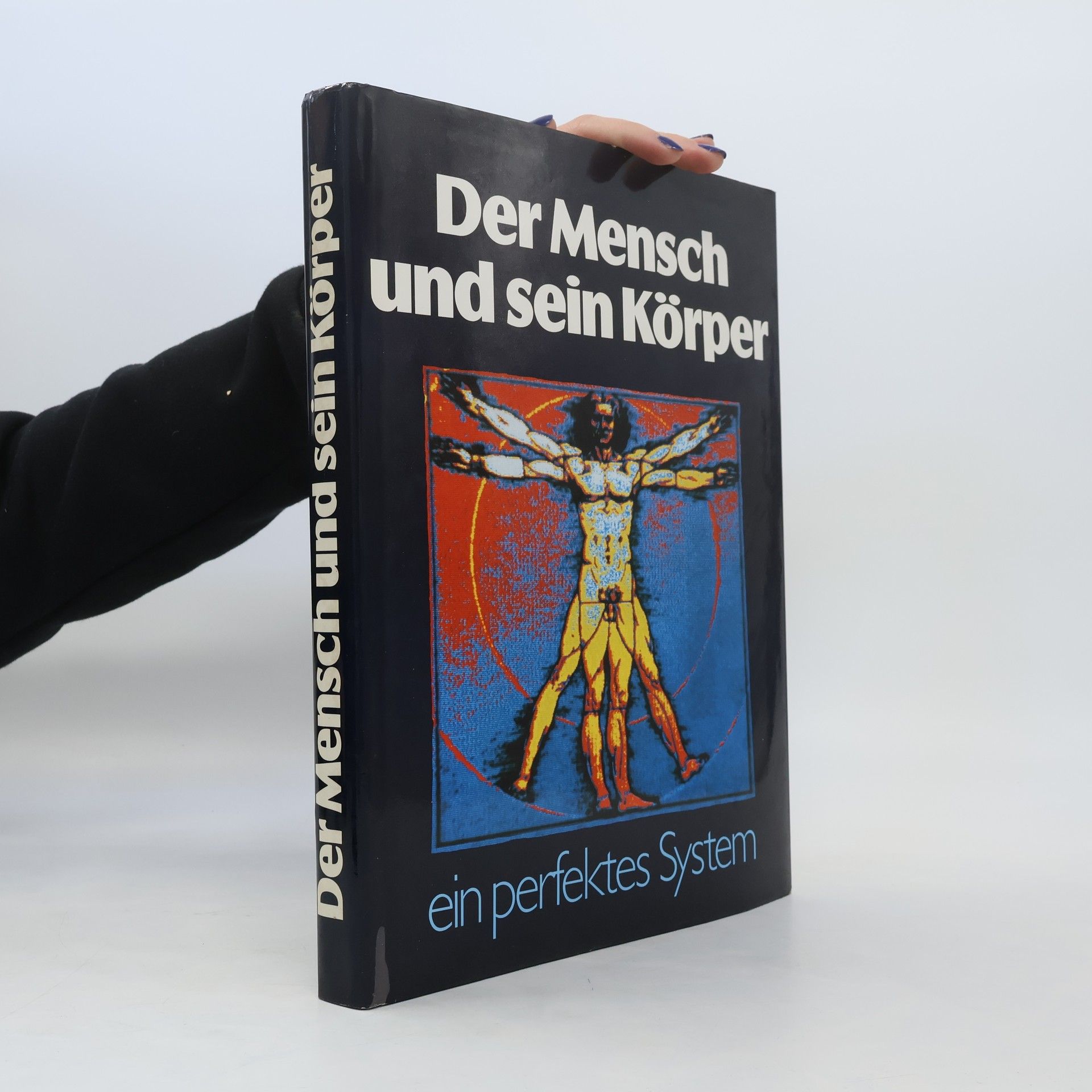 Autorenkollektiv Der Mensch und sein Körper