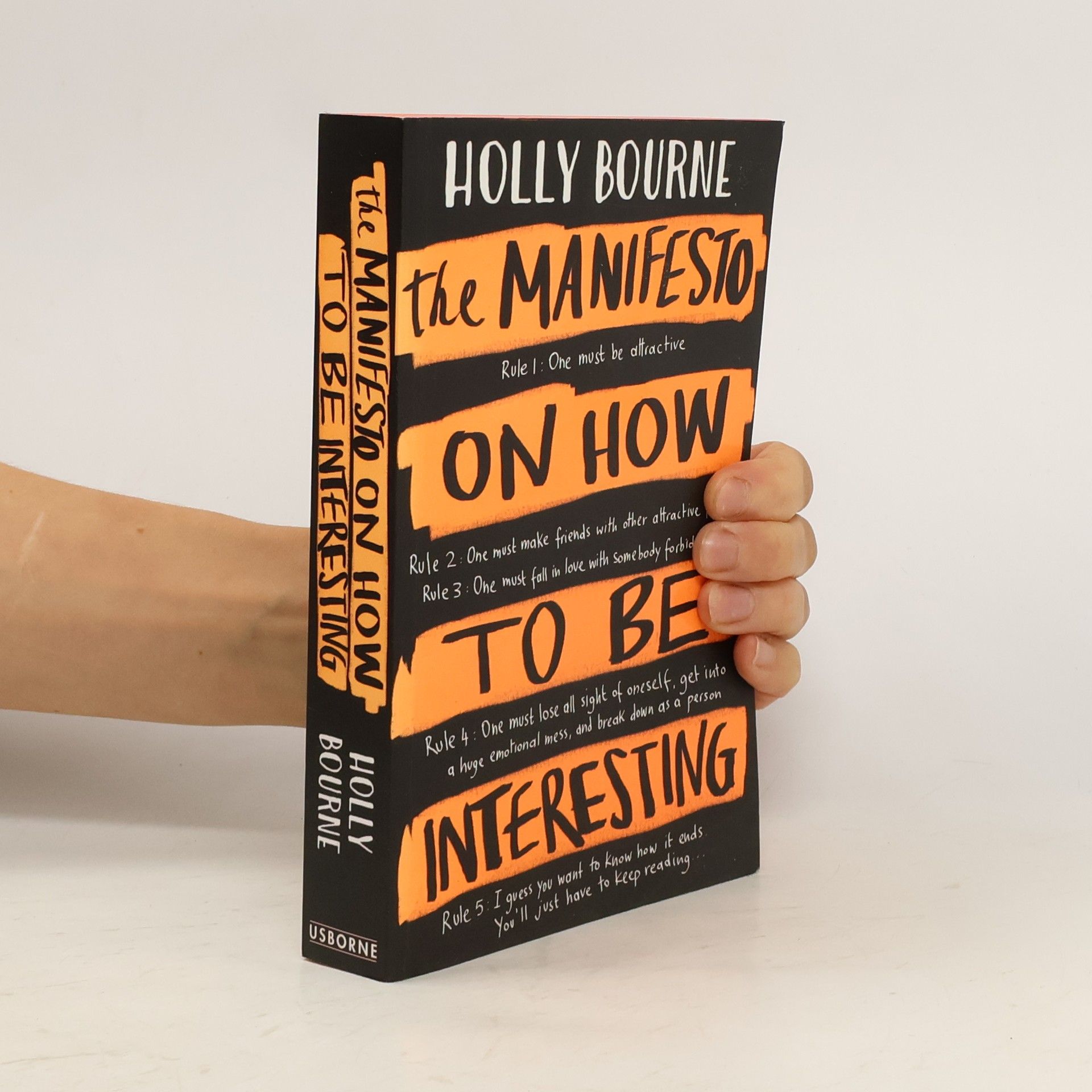Holly Bourne The manifesto on how to be interesting