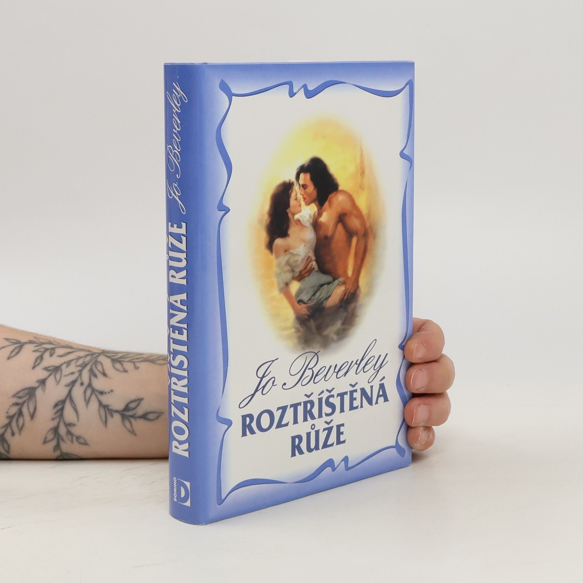 Jo Beverley Roztříštěná růže