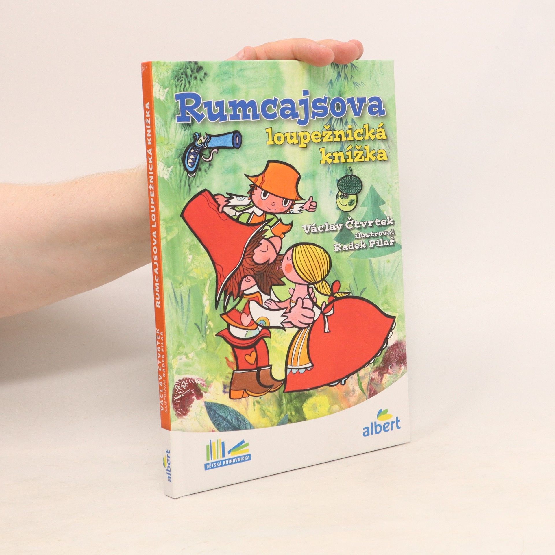 Václav Čtvrtek Rumcajsova loupežnická knížka
