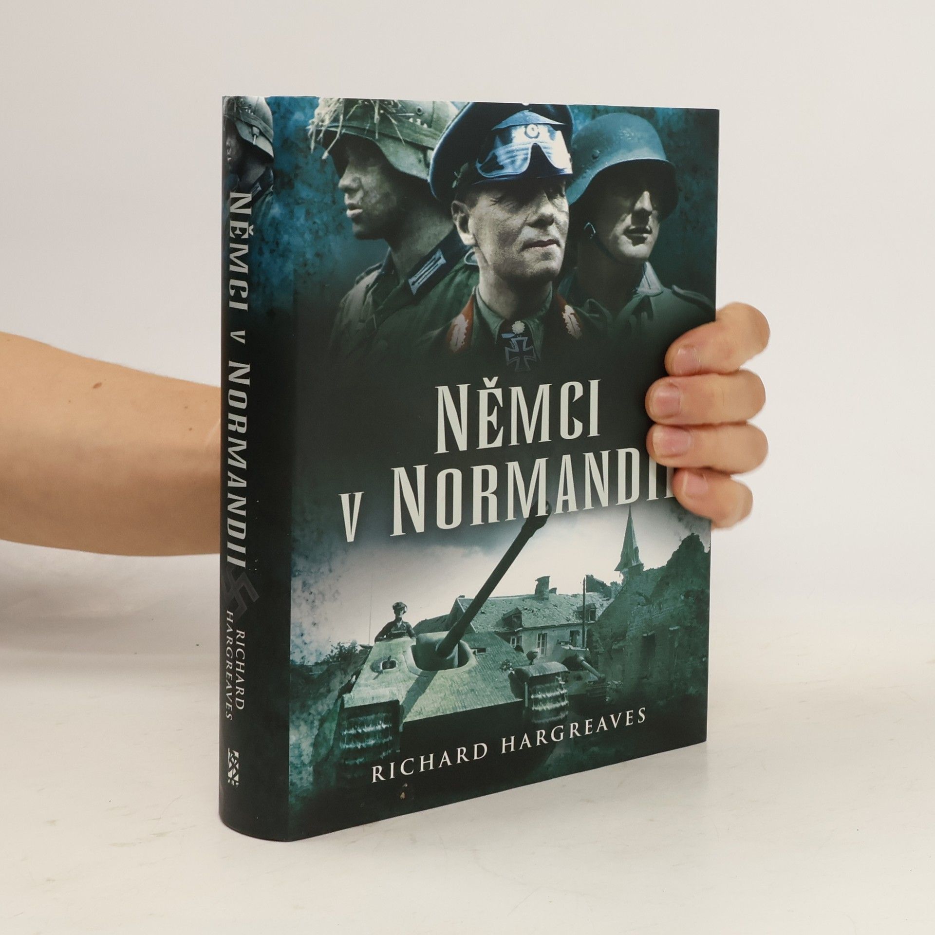Richard Hargreaves Němci v Normandii