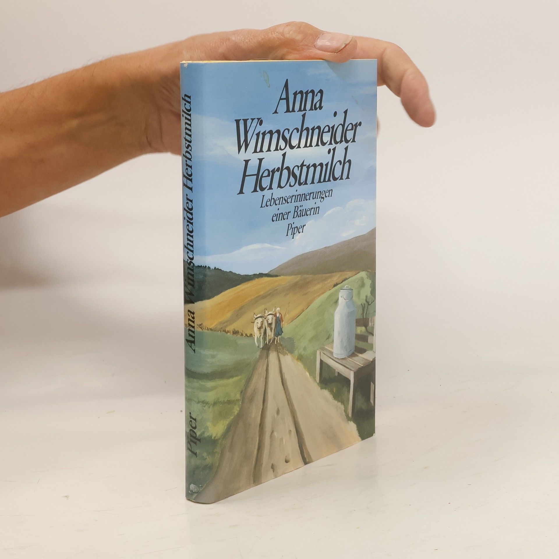 Anna Wimschneider Herbstmilch Lebenserinnerungen einer Bäuerin