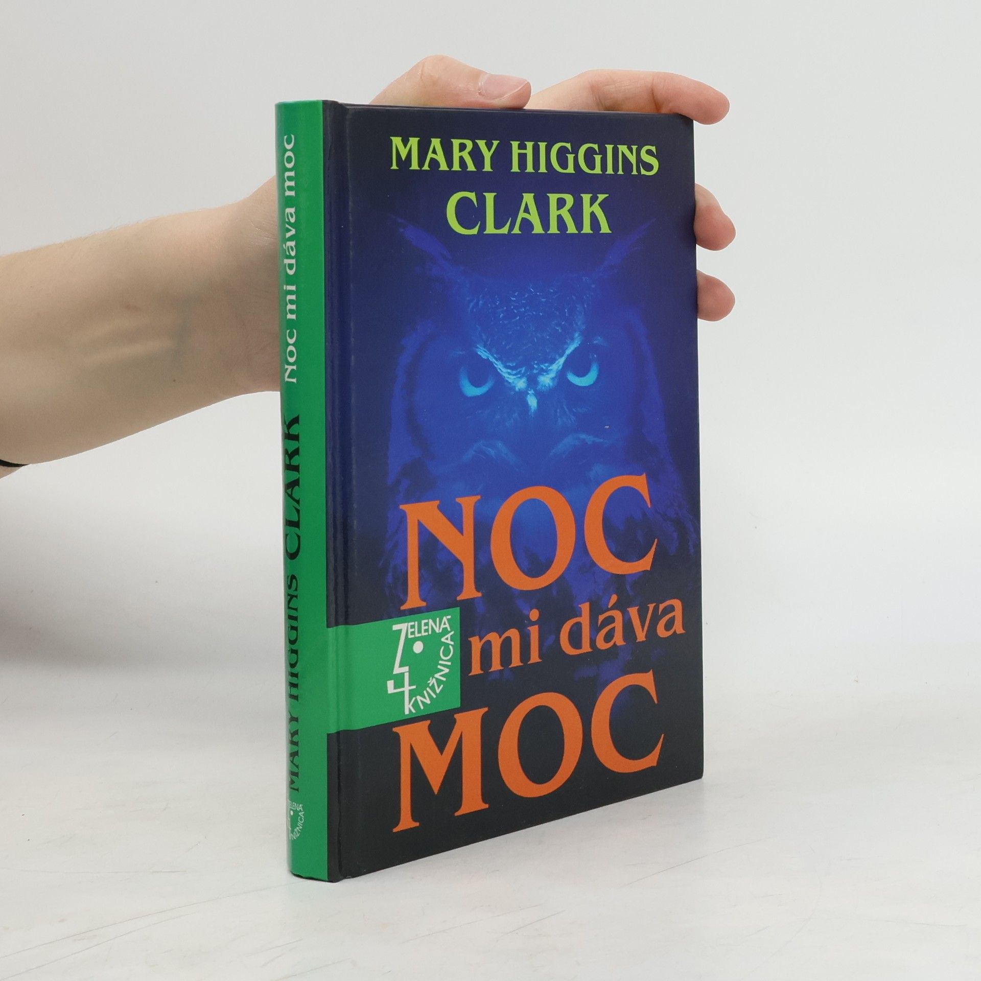 Mary Higgins Clark Noc mi dáva moc