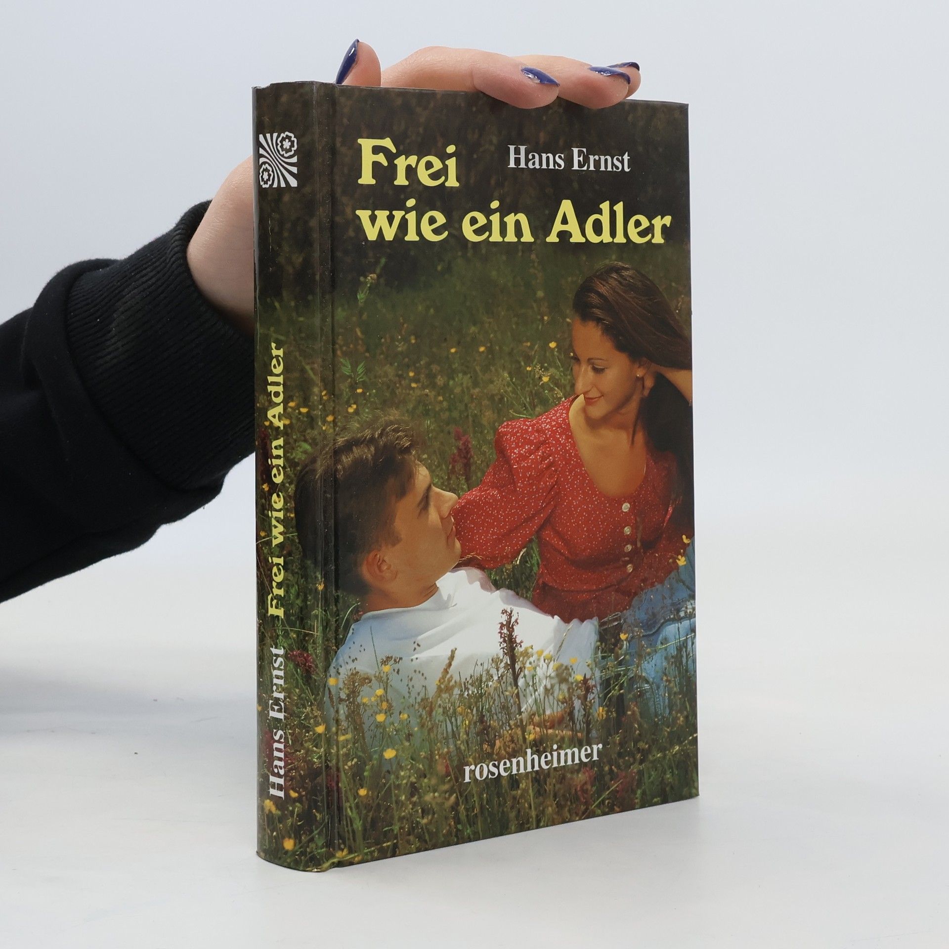 Hans Ernst Frei wie ein Adler