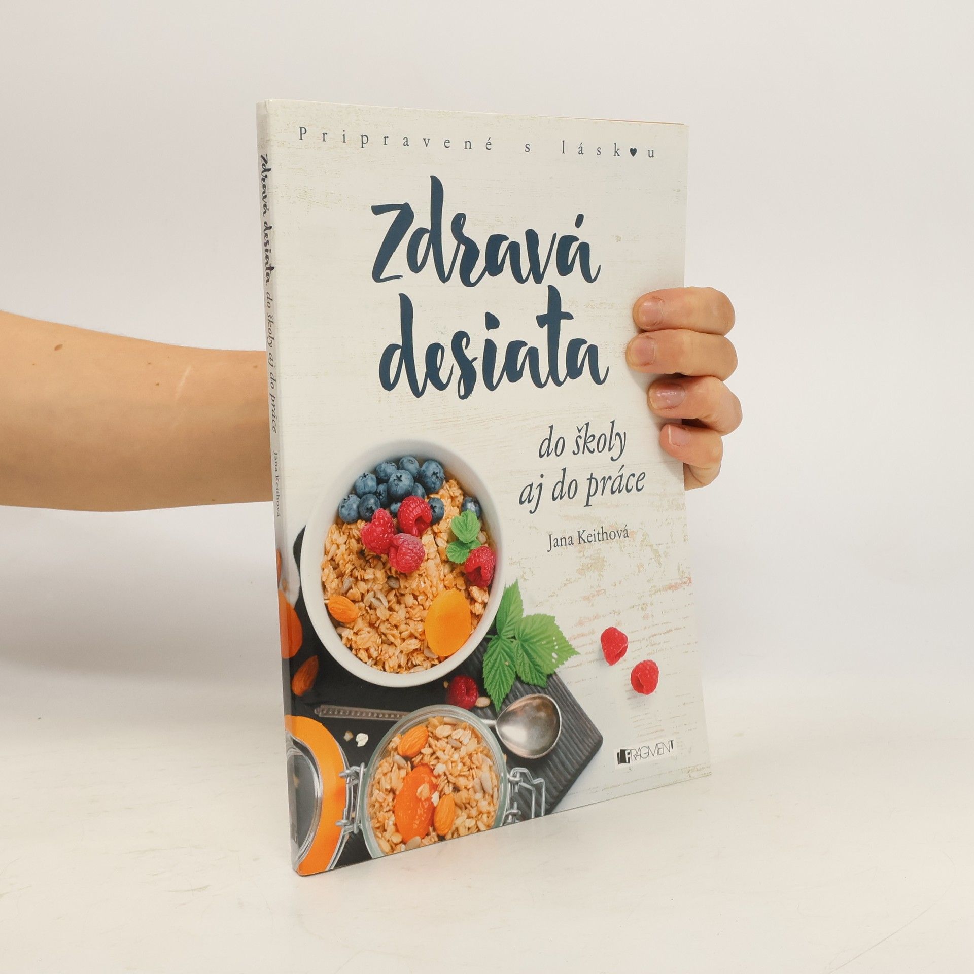 Keithová Jana Zdravá desiata