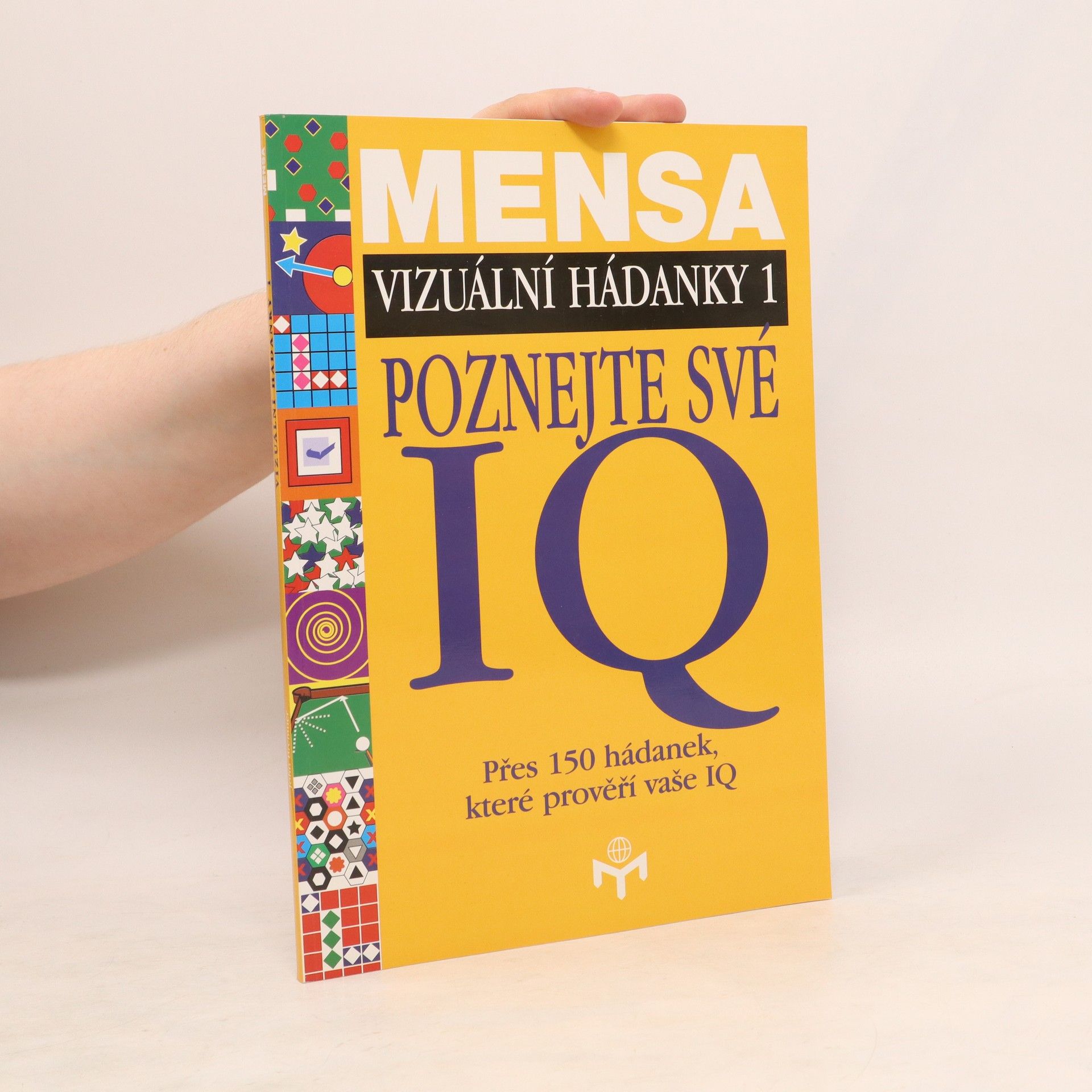 John Bremner Poznejte své IQ: Mensa - vizuální hádanky 1