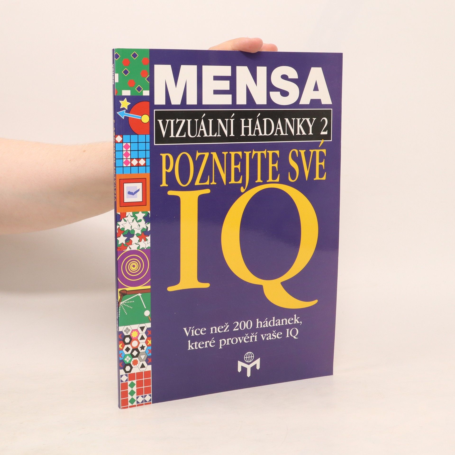 John Bremner Mensa - Vizuální hádanky 2. Poznejte své IQ