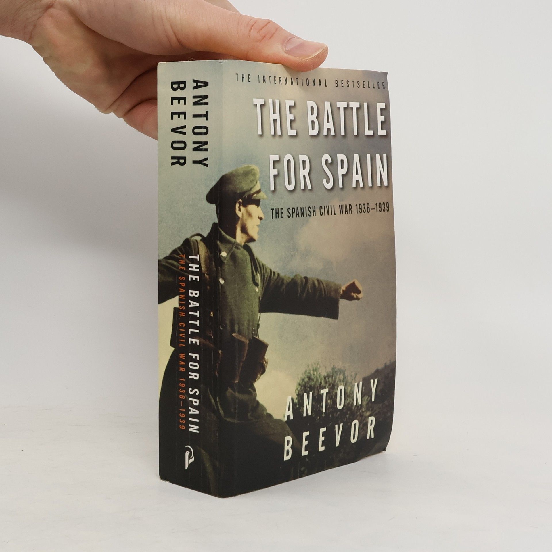 Antony Beevor The battle for Spain: The spanish civil war, 1936-1939