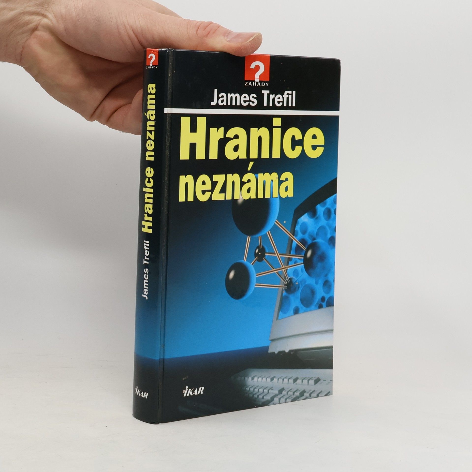 James S. Trefil Hranice neznáma