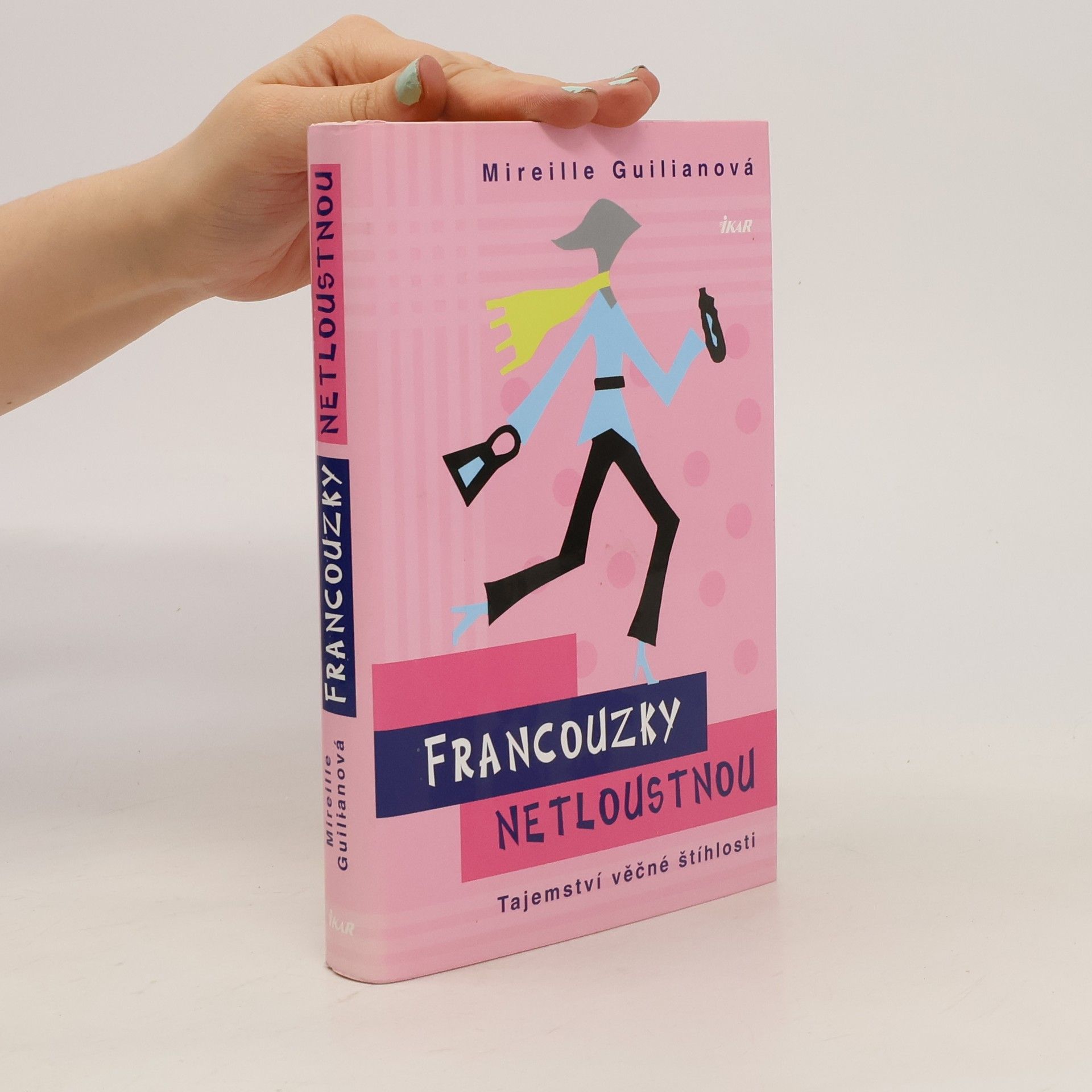 Mireille Guiliano Francouzky netloustnou