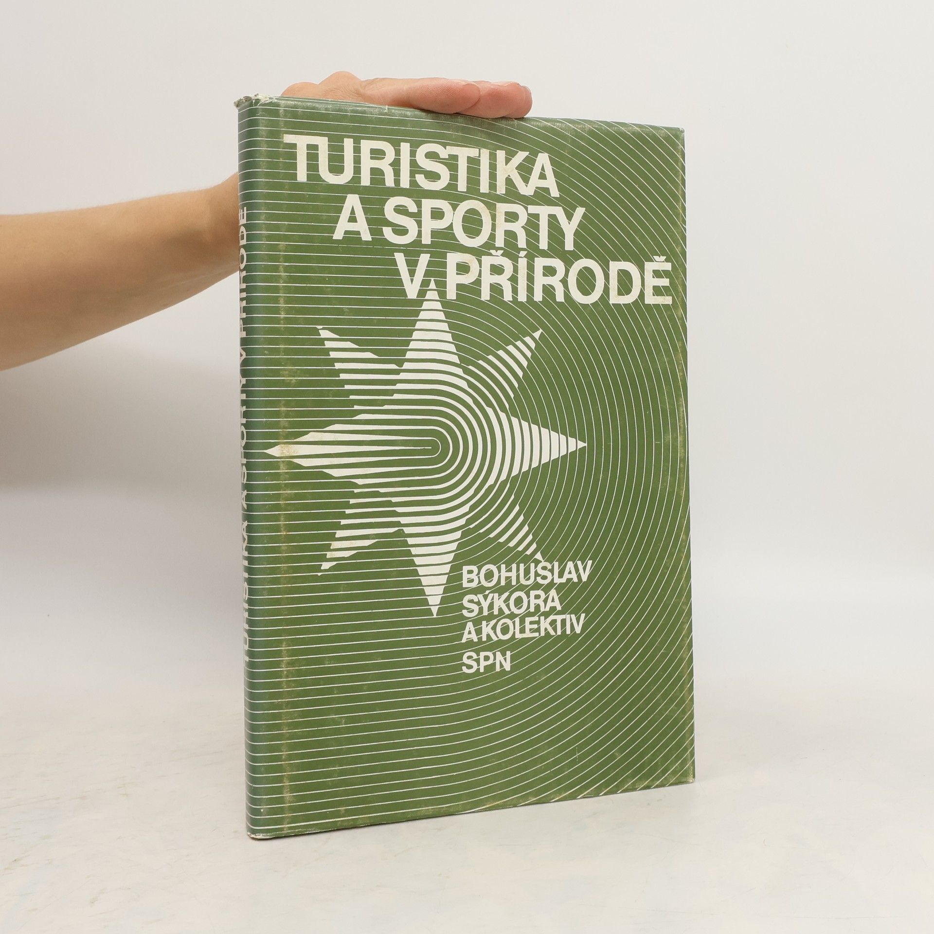 Bohuslav Sýkora Turistika a sporty v přírodě