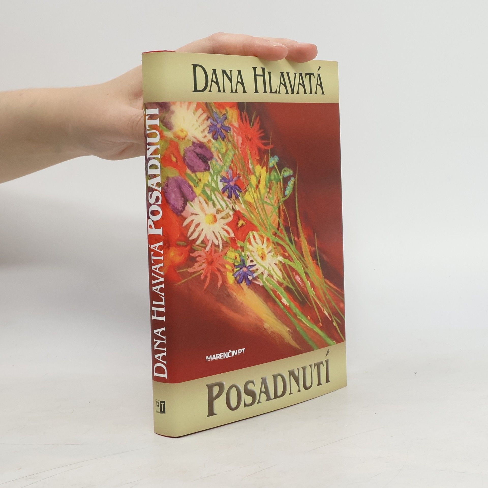 Dana Hlavatá Posadnutí