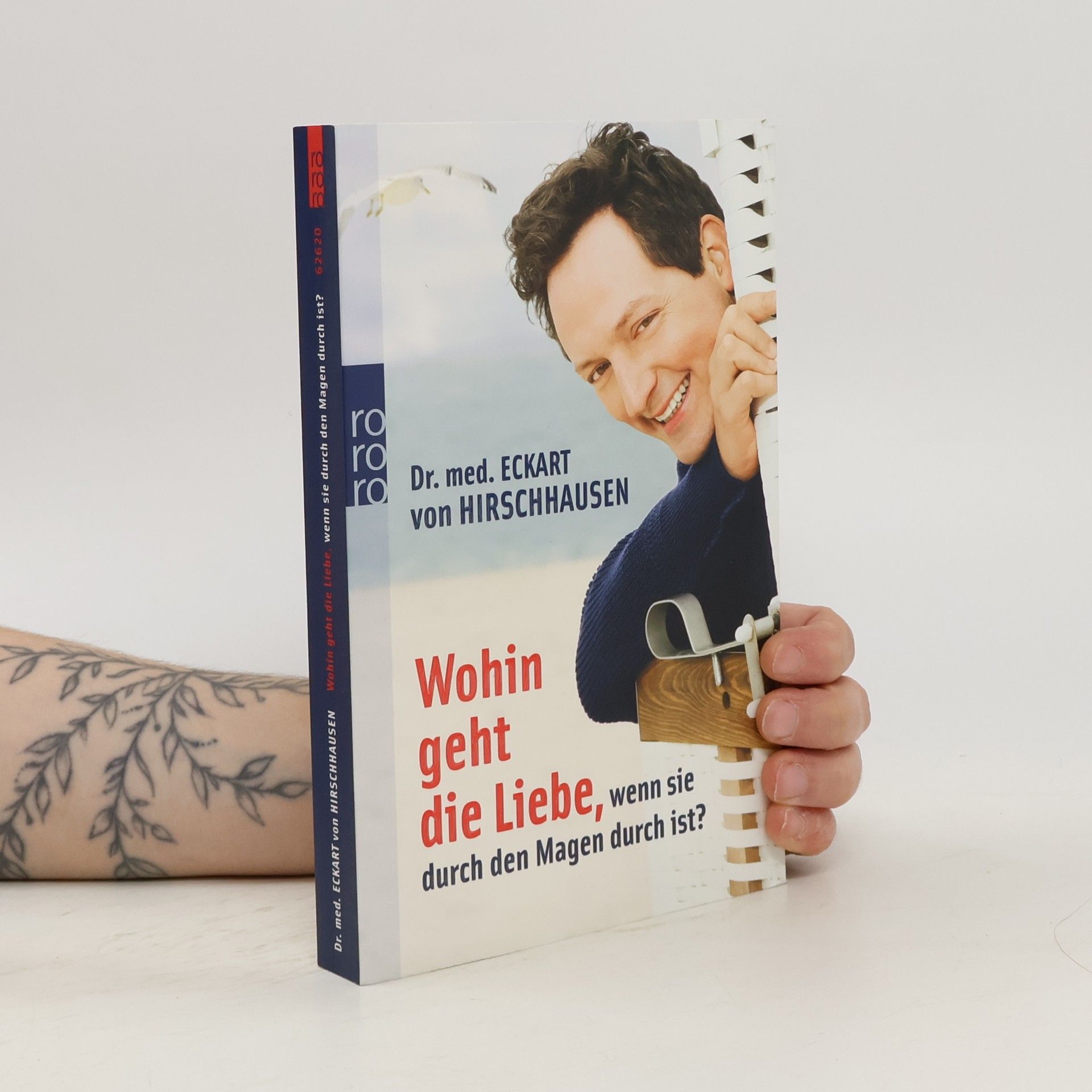 Eckart von Hirschhausen Wohin Geht Die Liebe, Wenn Sie Durch Den Magen Durch Ist?