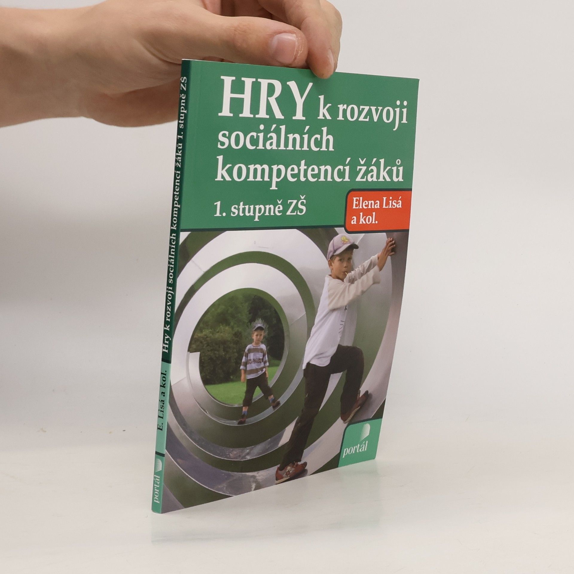 Elena Lisá Hry k rozvoji sociálních kompetencí žáků 1. stupně ZŠ