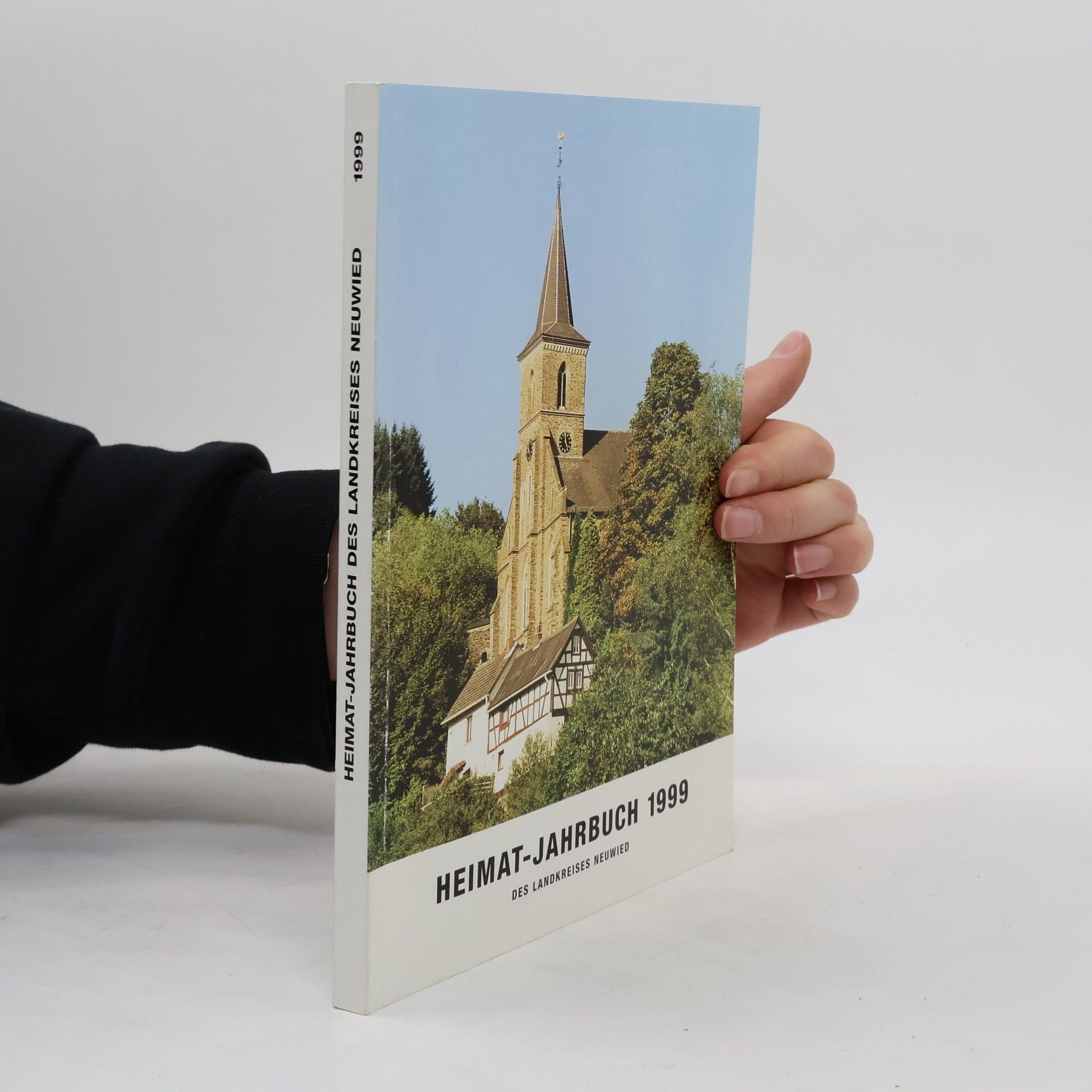 Collectif d'auteurs Heimat - Jahrbuch des Landkreises Neuwied 1999