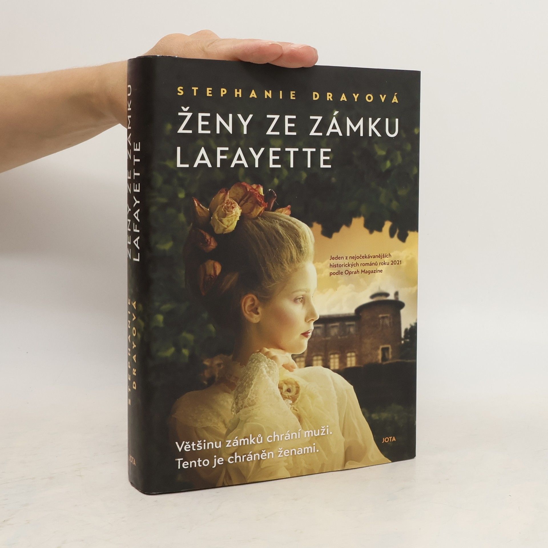 Stephanie Dray Ženy ze zámku Lafayette